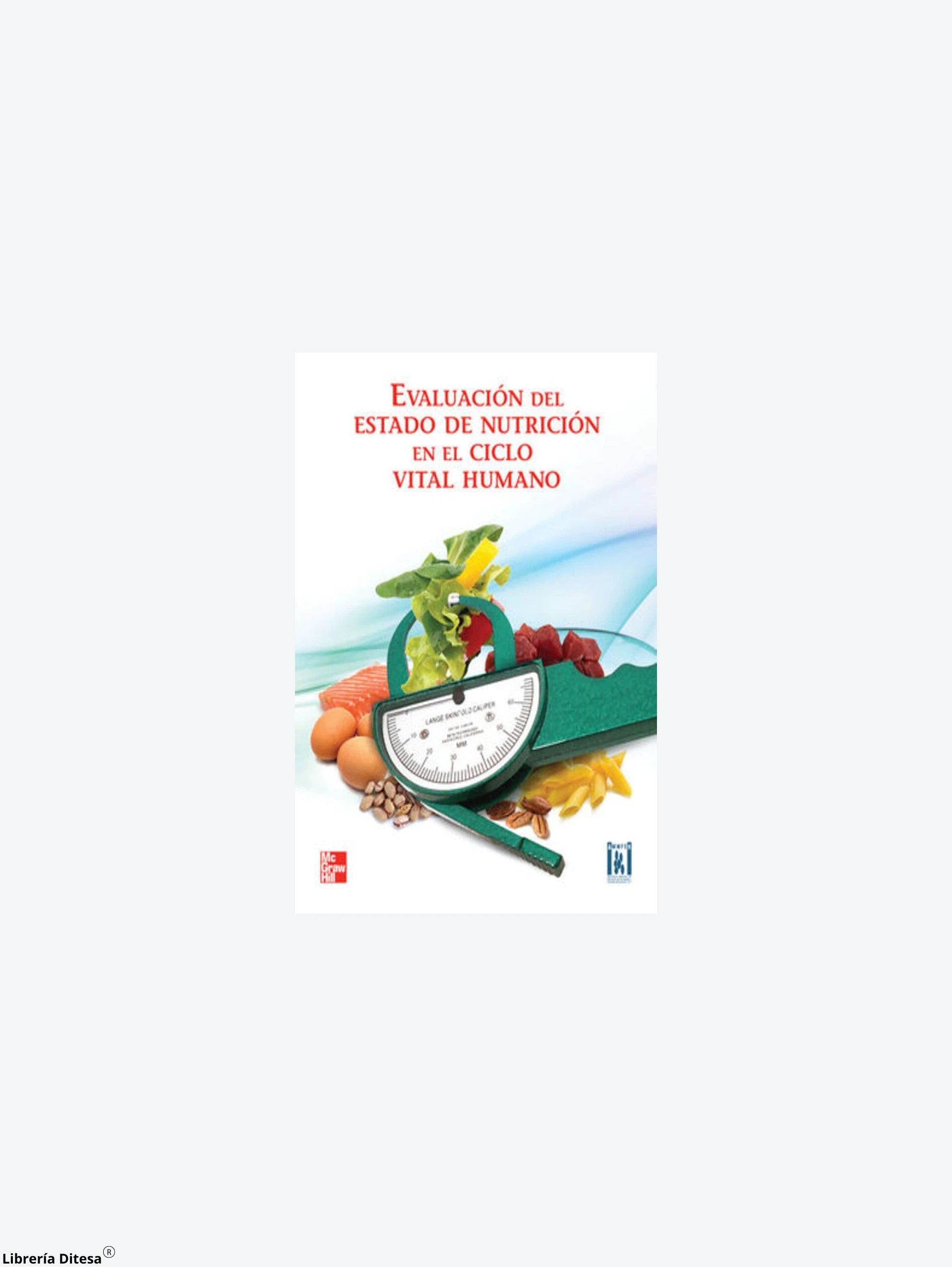 Evaluacion Del Estado De Nutricion by Mgh