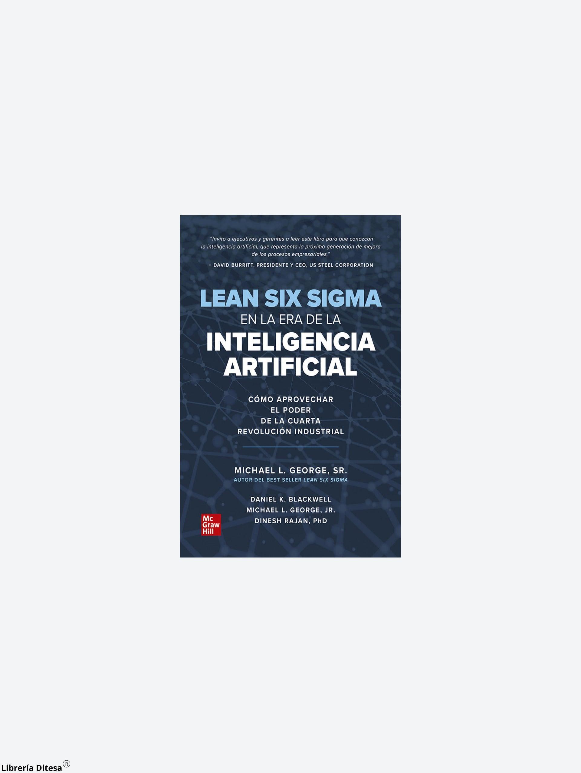 Lean Six Sigma Era De La Inteligencia Artificial - Librería Ditesa