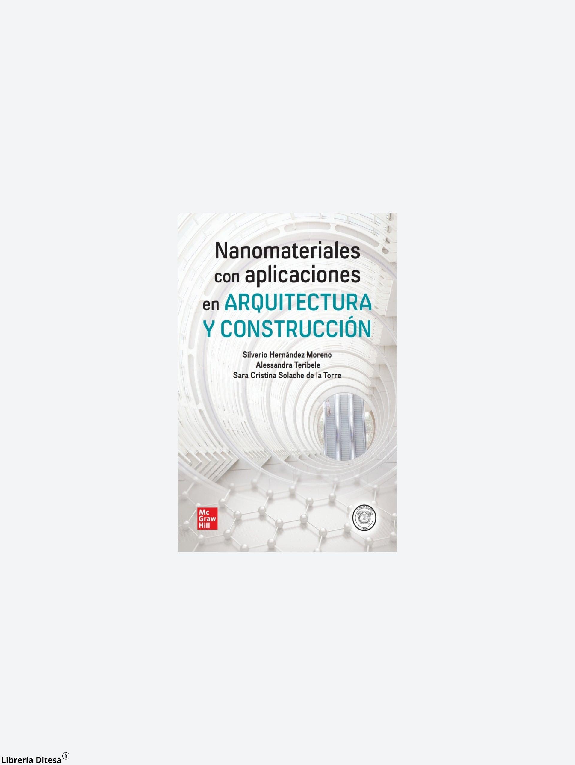 Nanomateriales Aplicaciones Arquitectura Construcci - Librería Ditesa