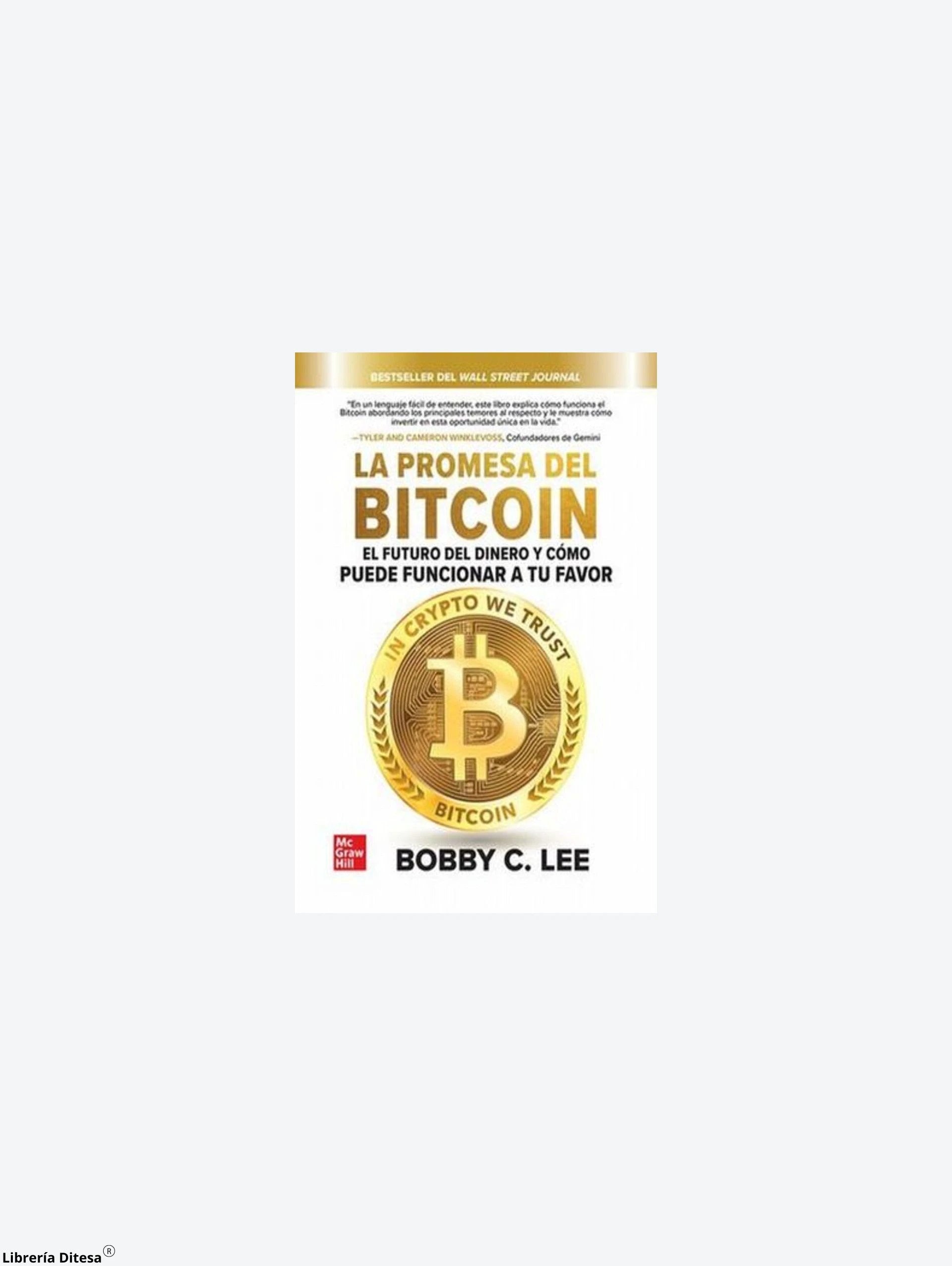 La Promesa Del Bitcoin Pd by Mgh