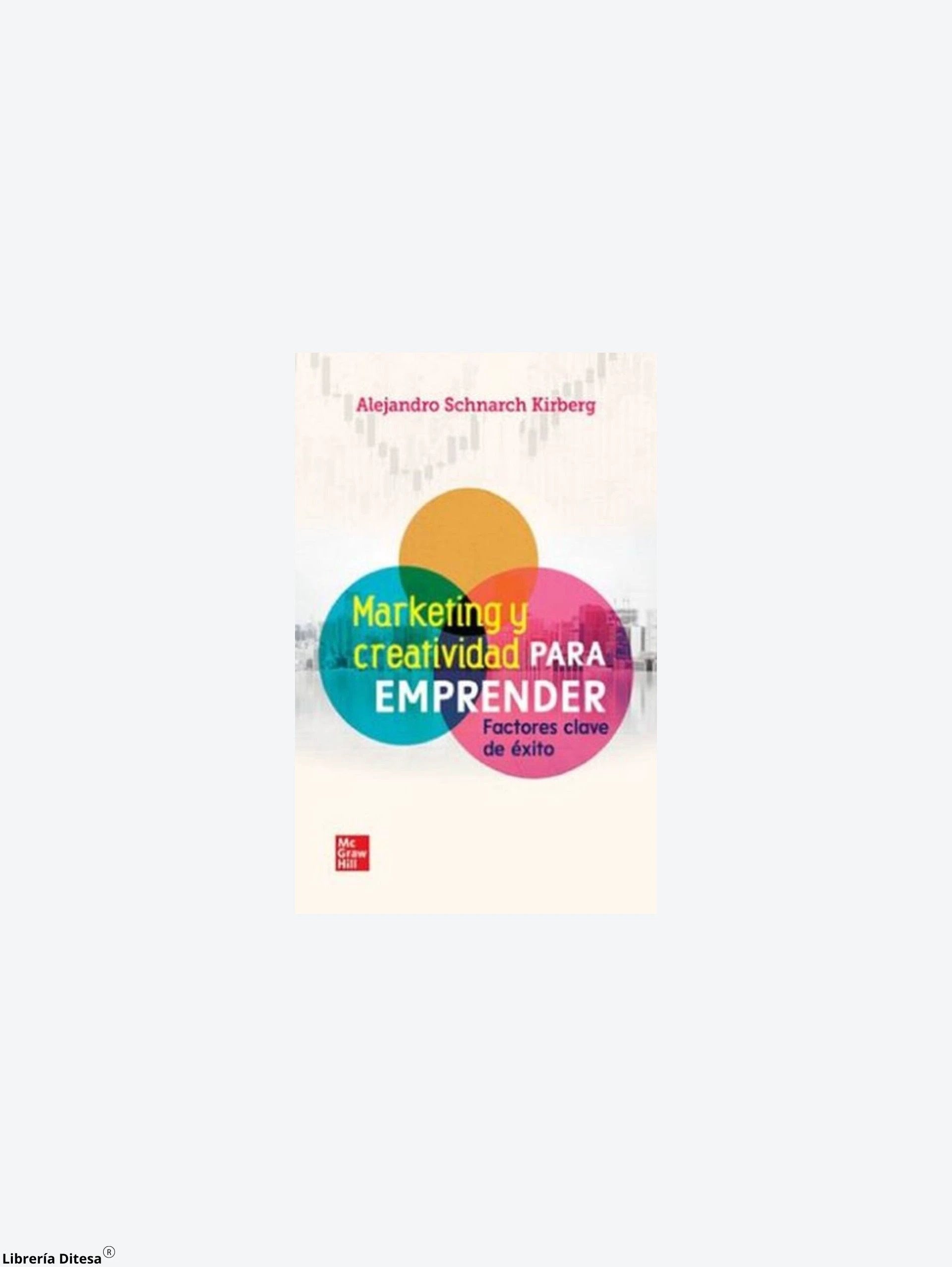 Marketing Y Cratividad Para Emprender Pd by Mgh