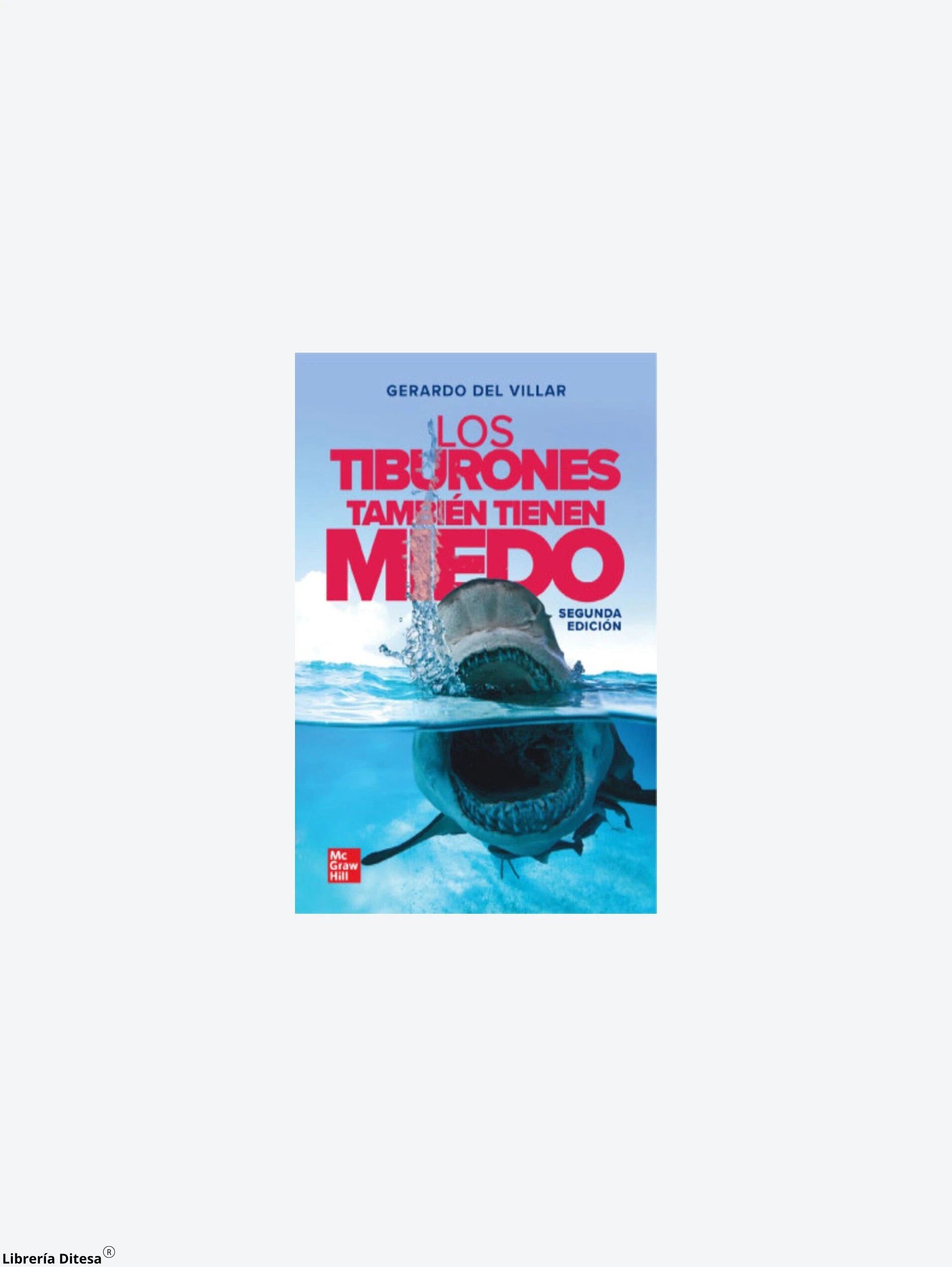 Los Tiburones Tambien Tienen Miedo Pd by Mgh