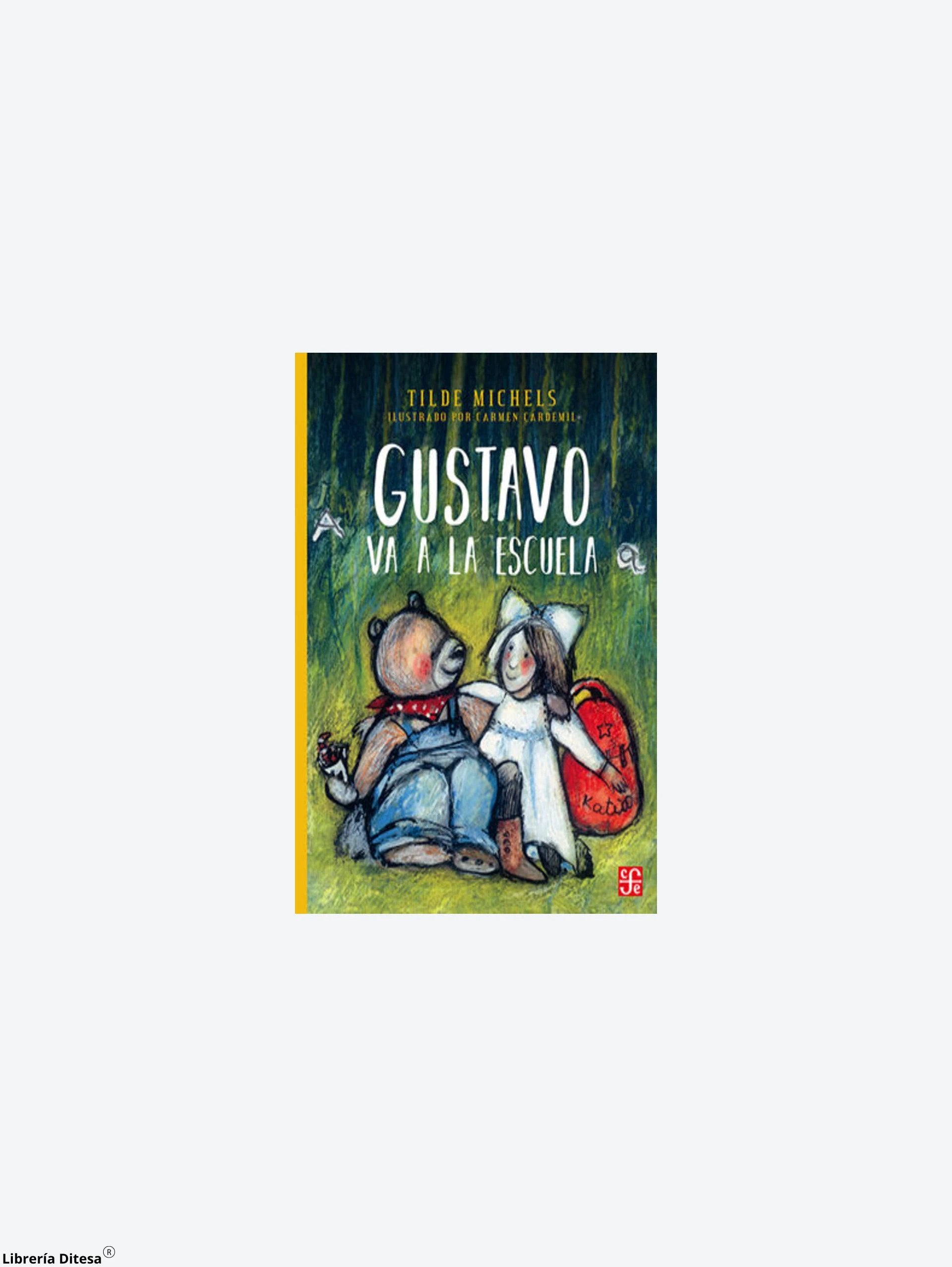 Gustavo Va A La Escuela by Fce