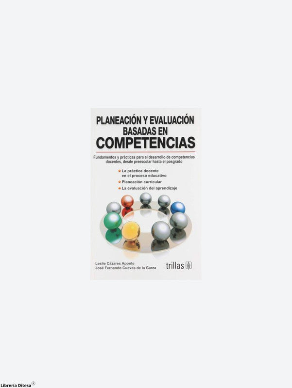 Planeacion Y Evaluacion Basadas En Competencias