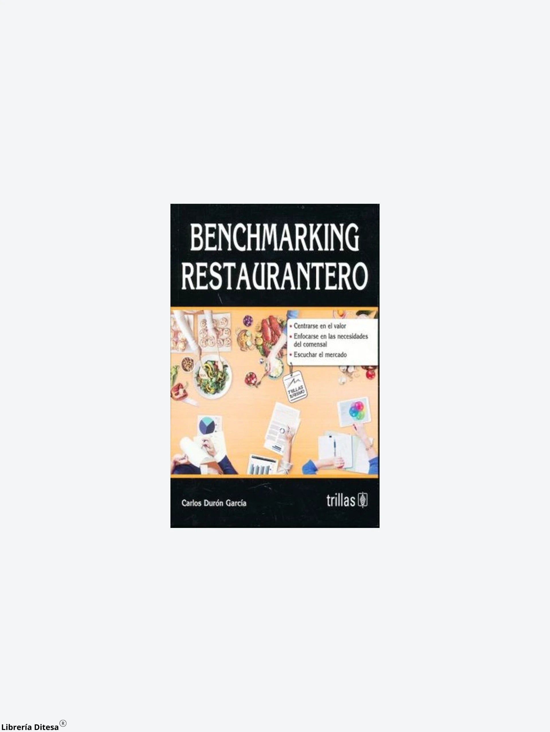 Benchmarketing Restaurantero by Trillas