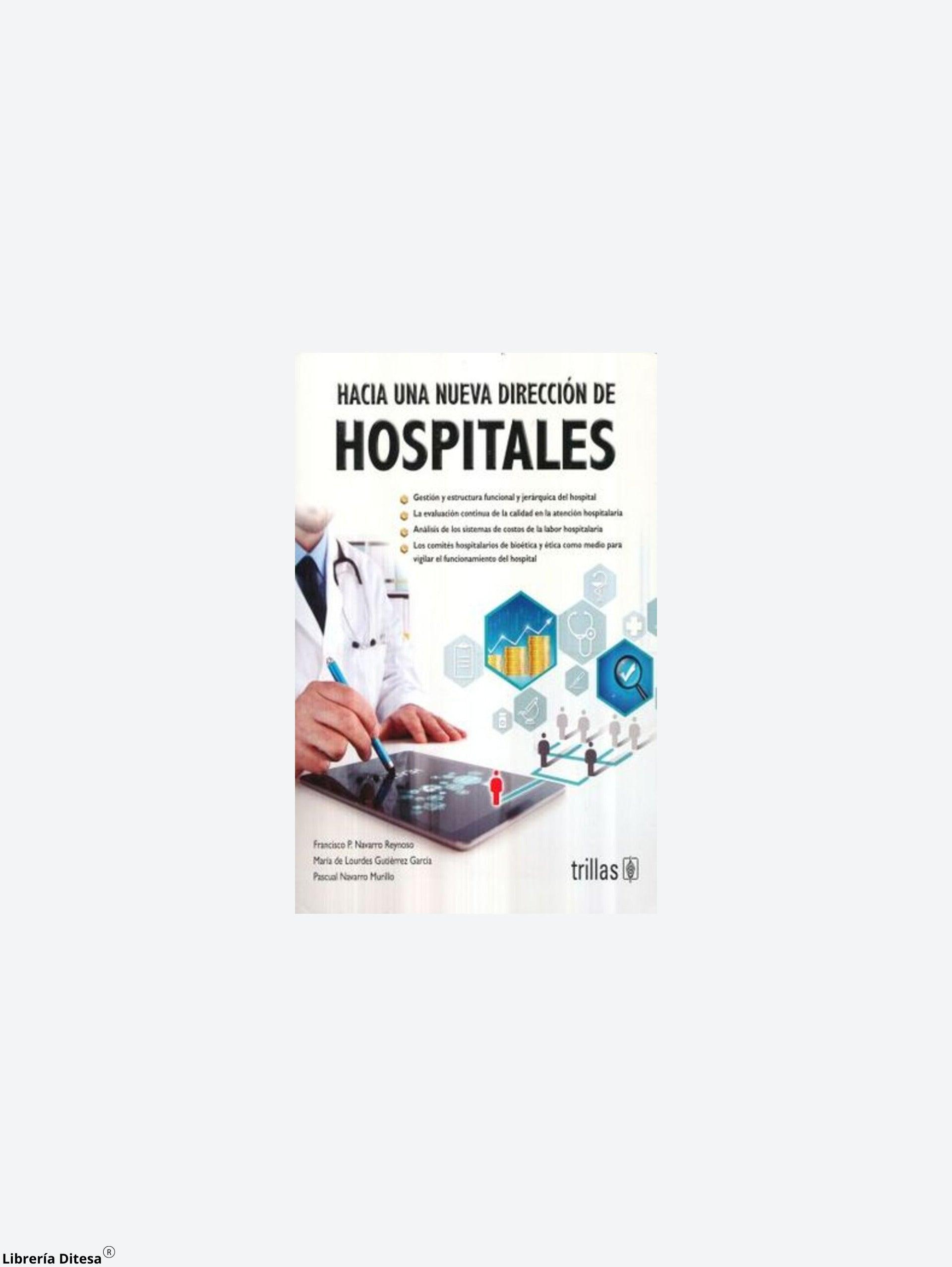 Hacia Una Nueva Direccion De Hospitales - Librería Ditesa