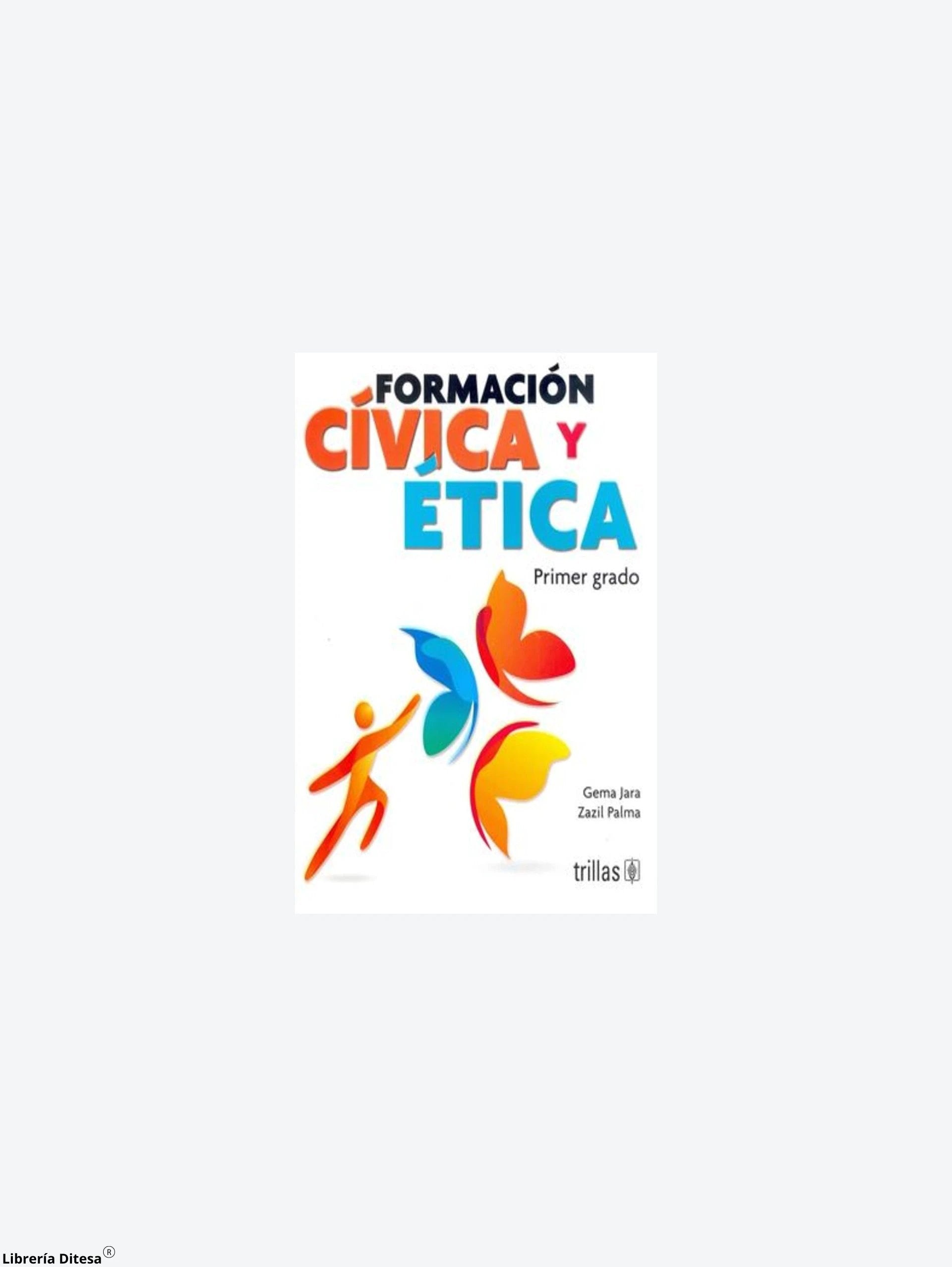 Formacion Civica Y Etica 1 Trillas by Trillas