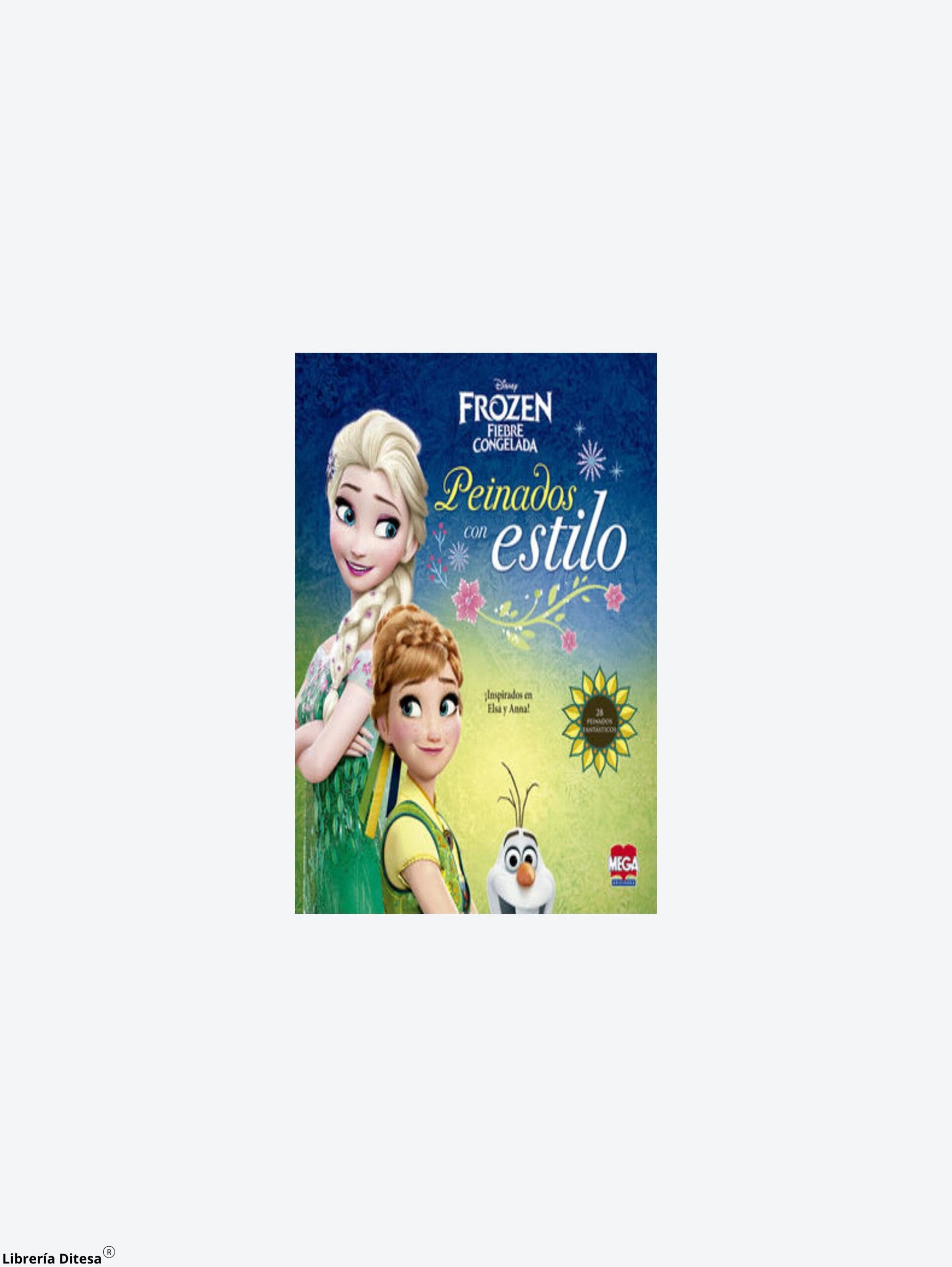 Frozen Peinados Con Estilo by Larousse