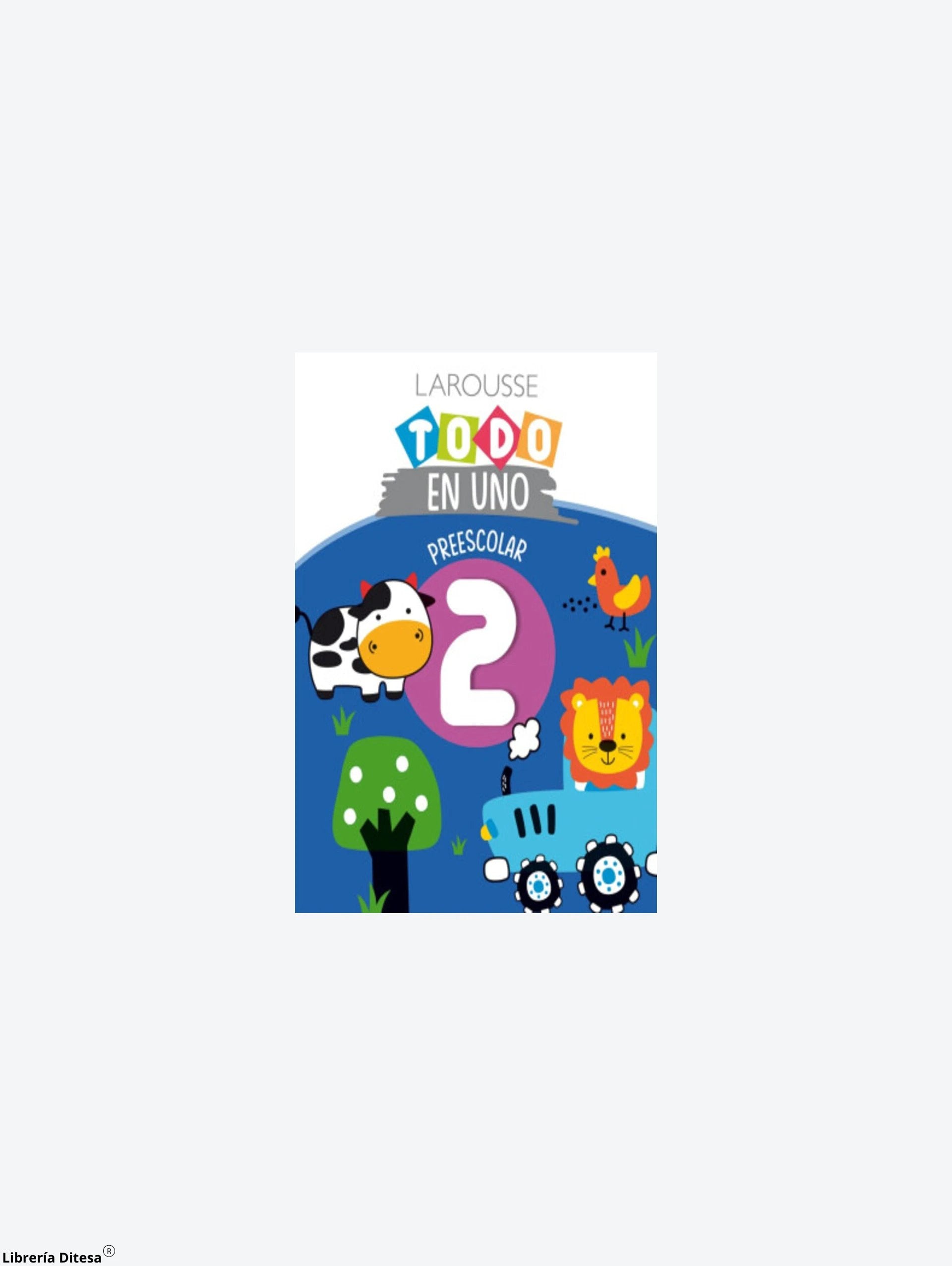 Todo En Uno 2 by Larousse