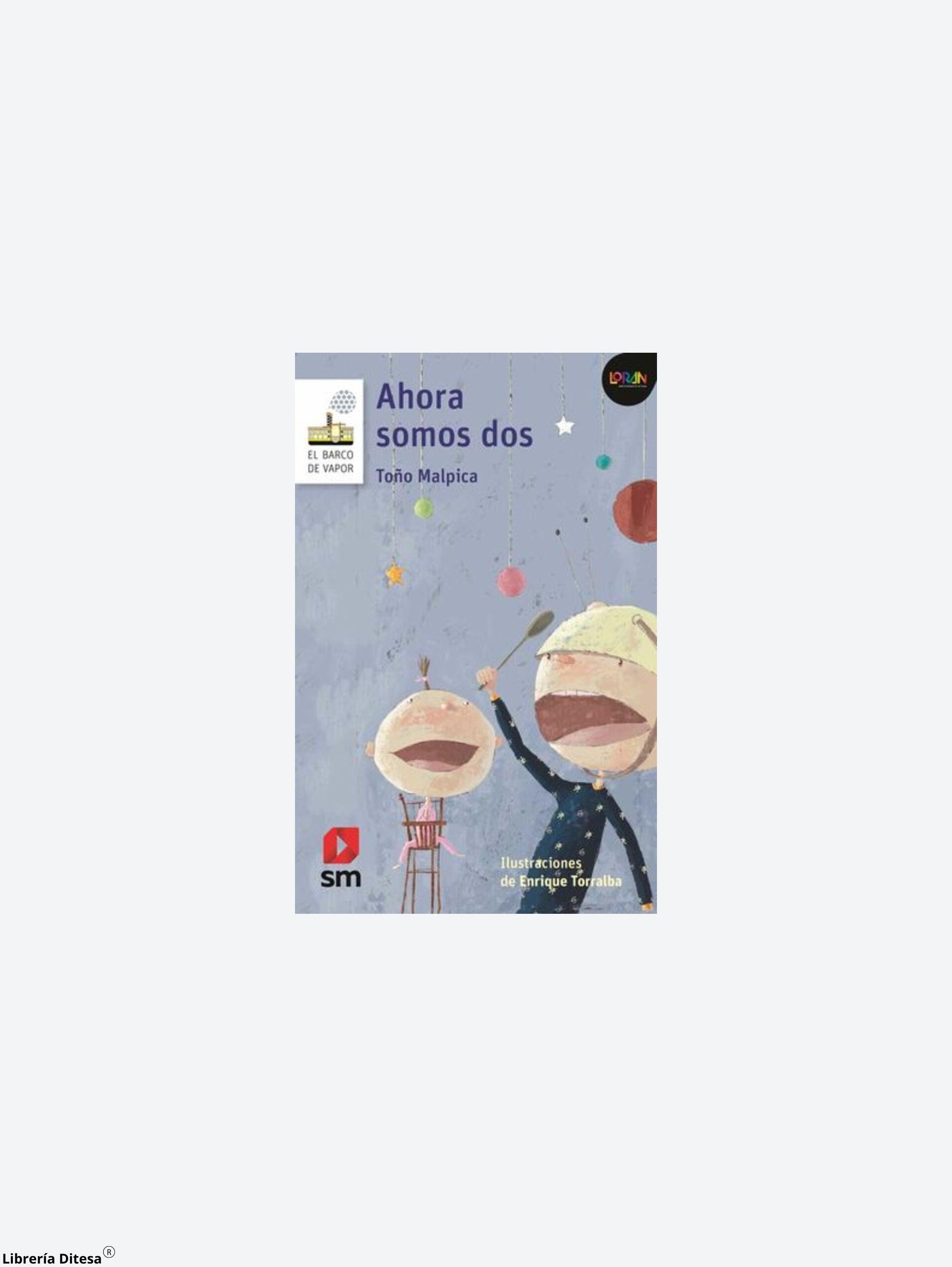 Ahora Somos Dos / Loran - Librería Ditesa