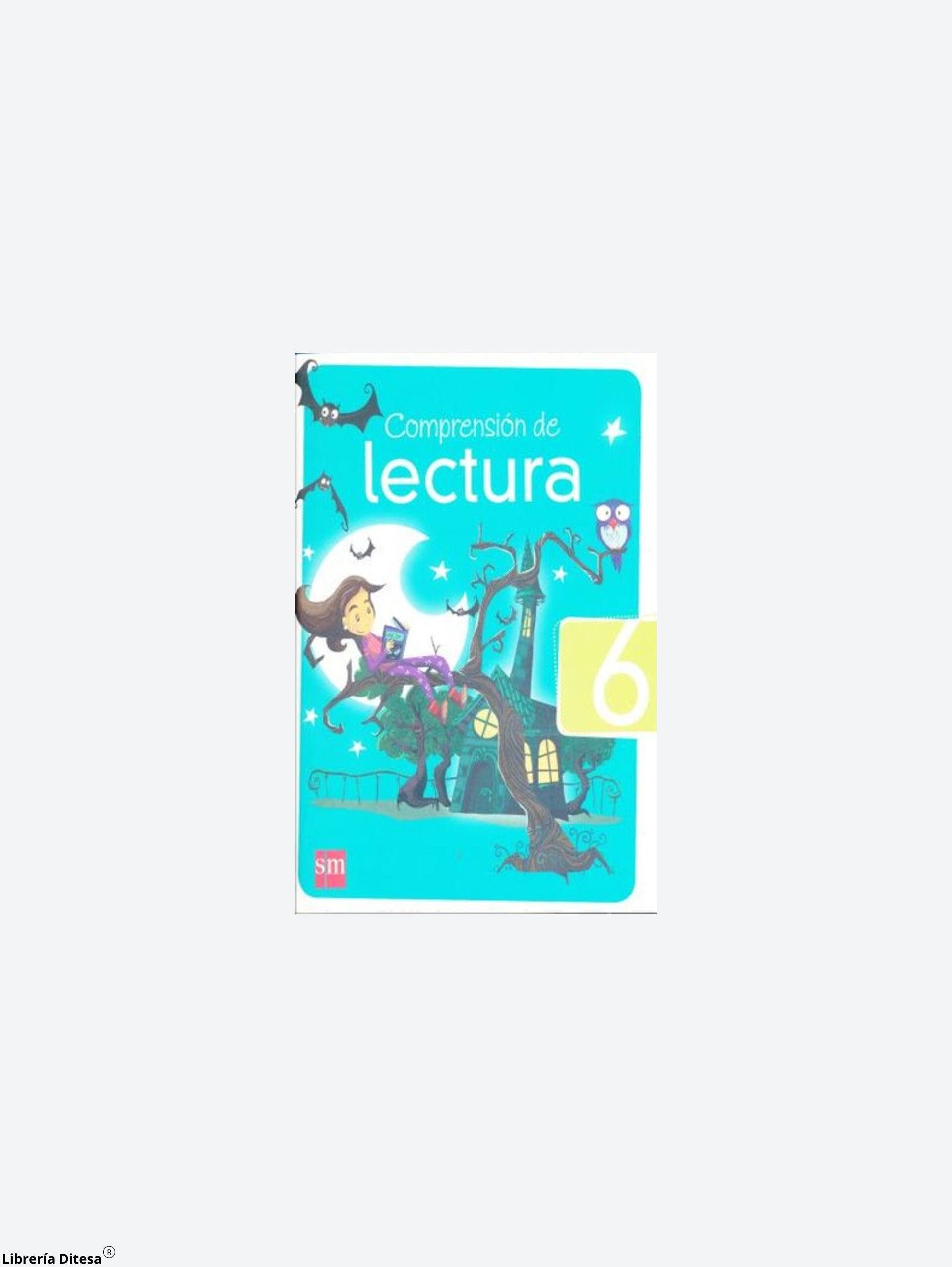 Comprensión De Lectura 6 Primaria - Librería Ditesa