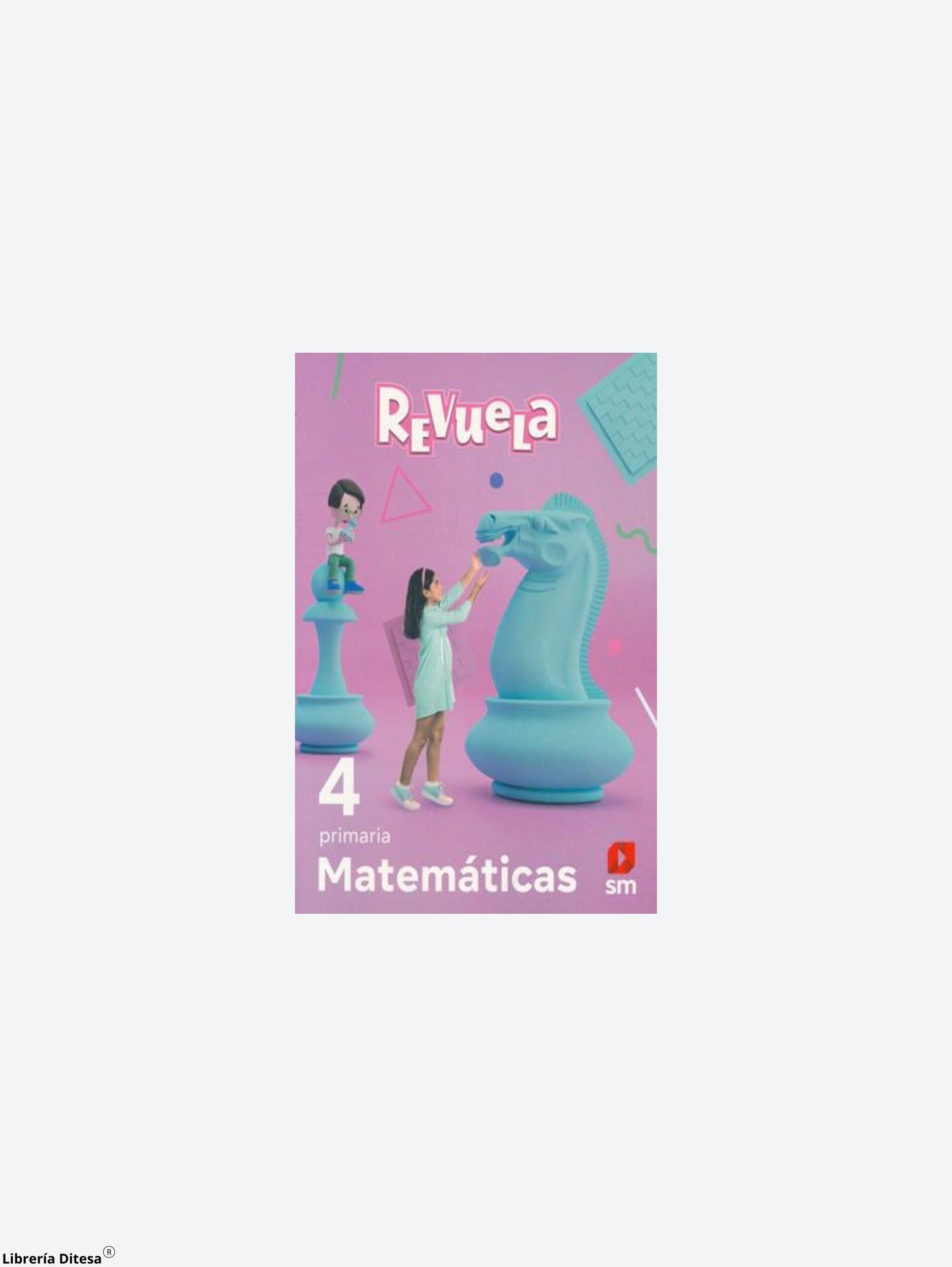 Matemáticas 4. Revuela. Primaria - Librería Ditesa