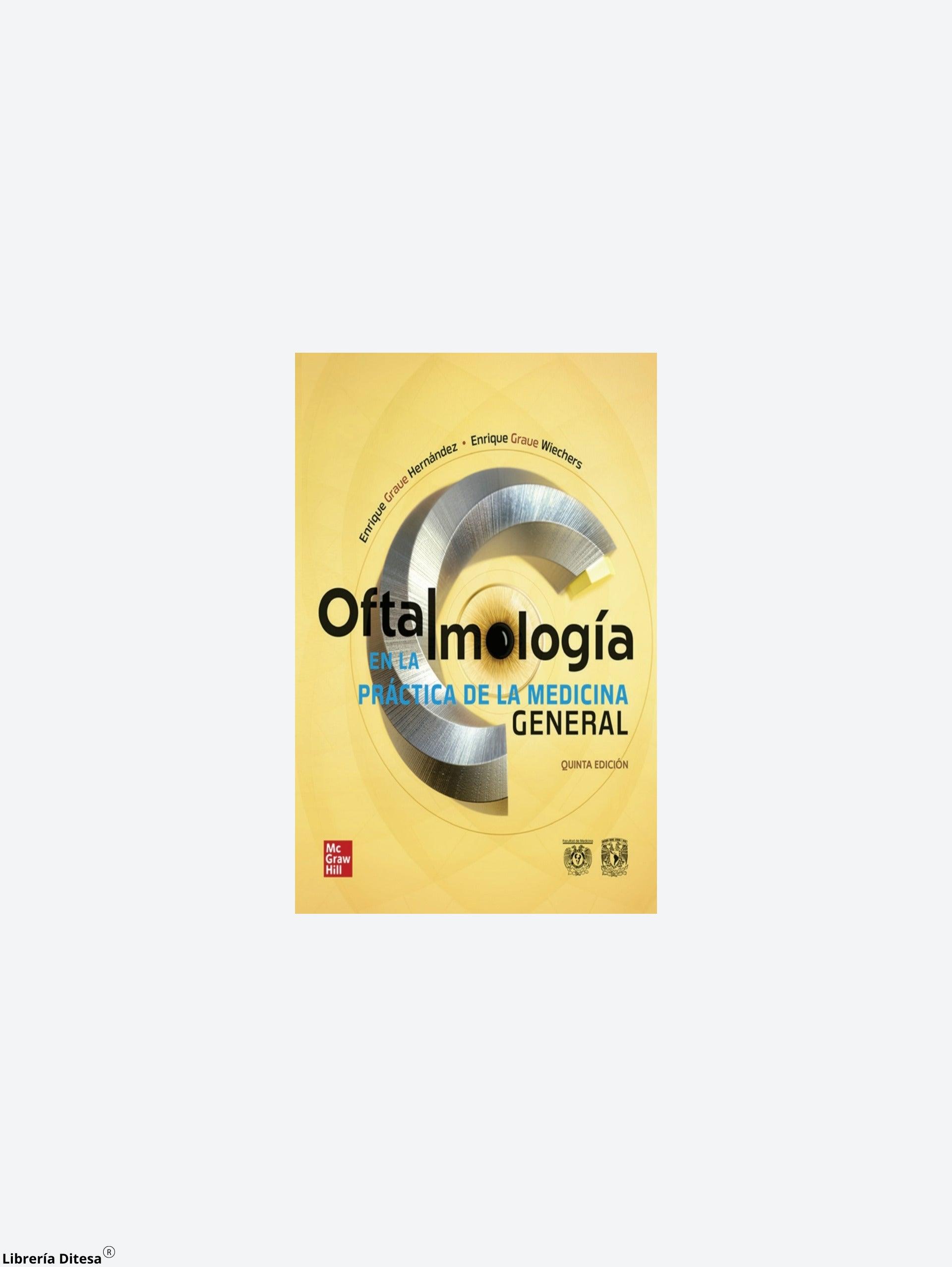 Oftalmologia Para La Practica De La Medicina Genera - Librería Ditesa