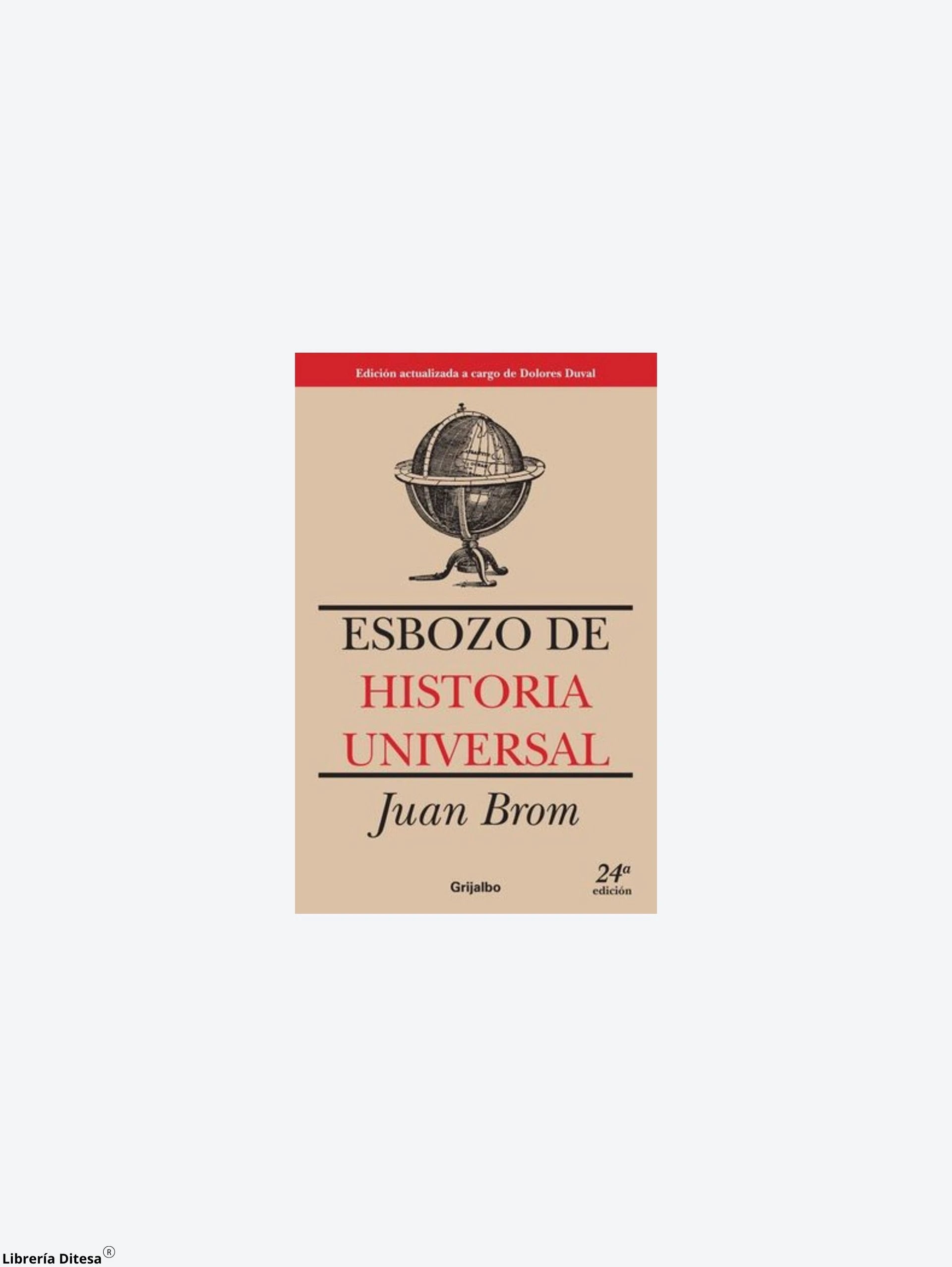 Esbozo De Historia Universal by Penguin Random