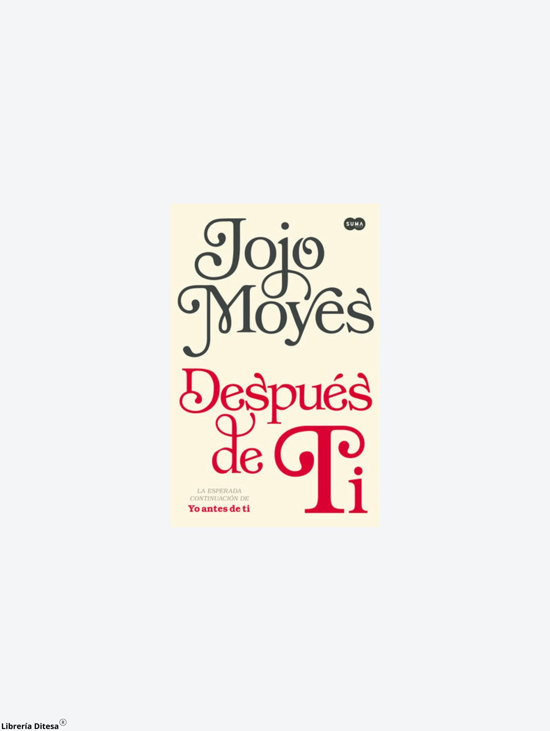 Despues De Ti Antes De Ti 2 by Penguin Random