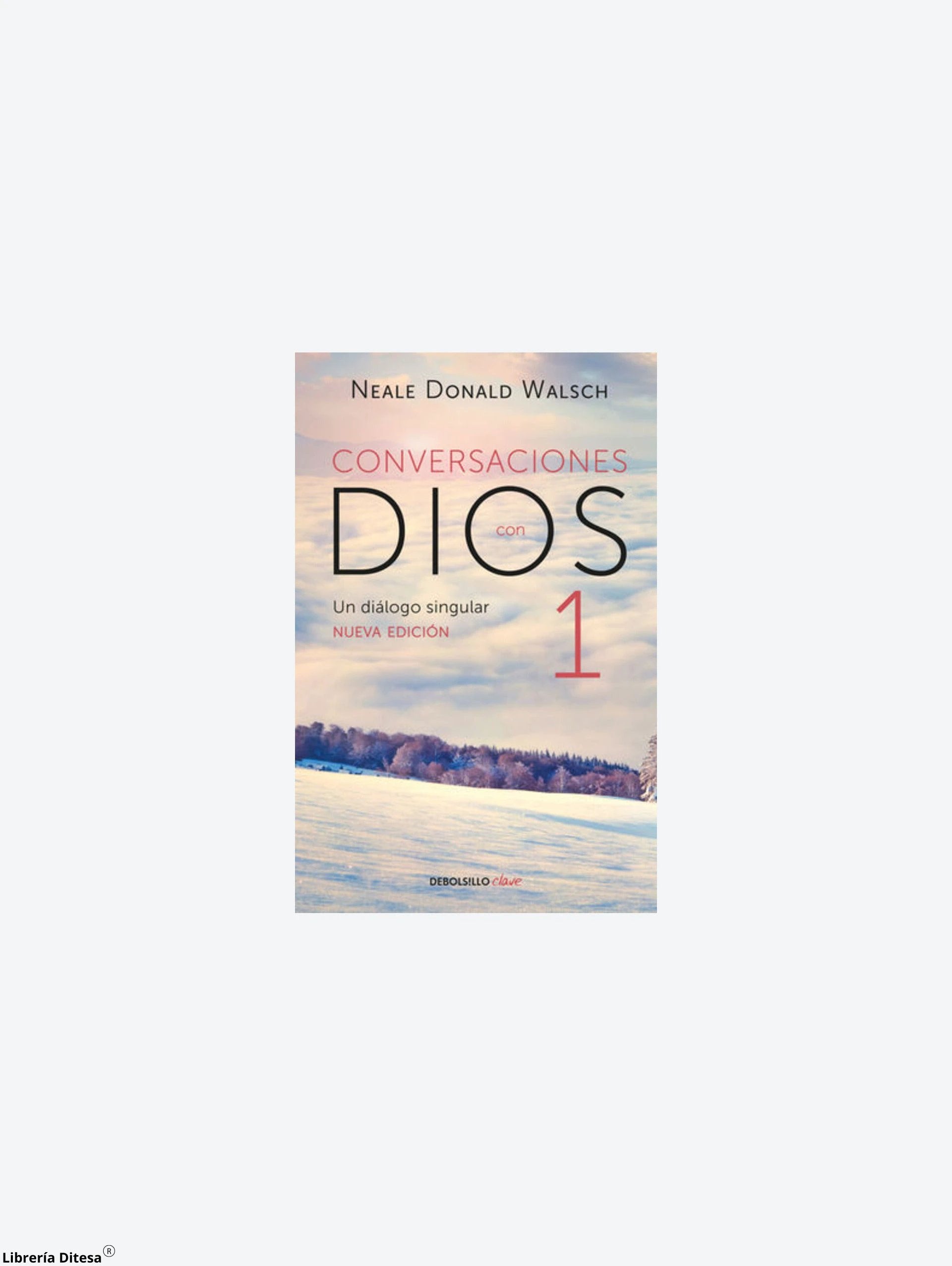 Conversaciones Con Dios 1 by Penguin Random