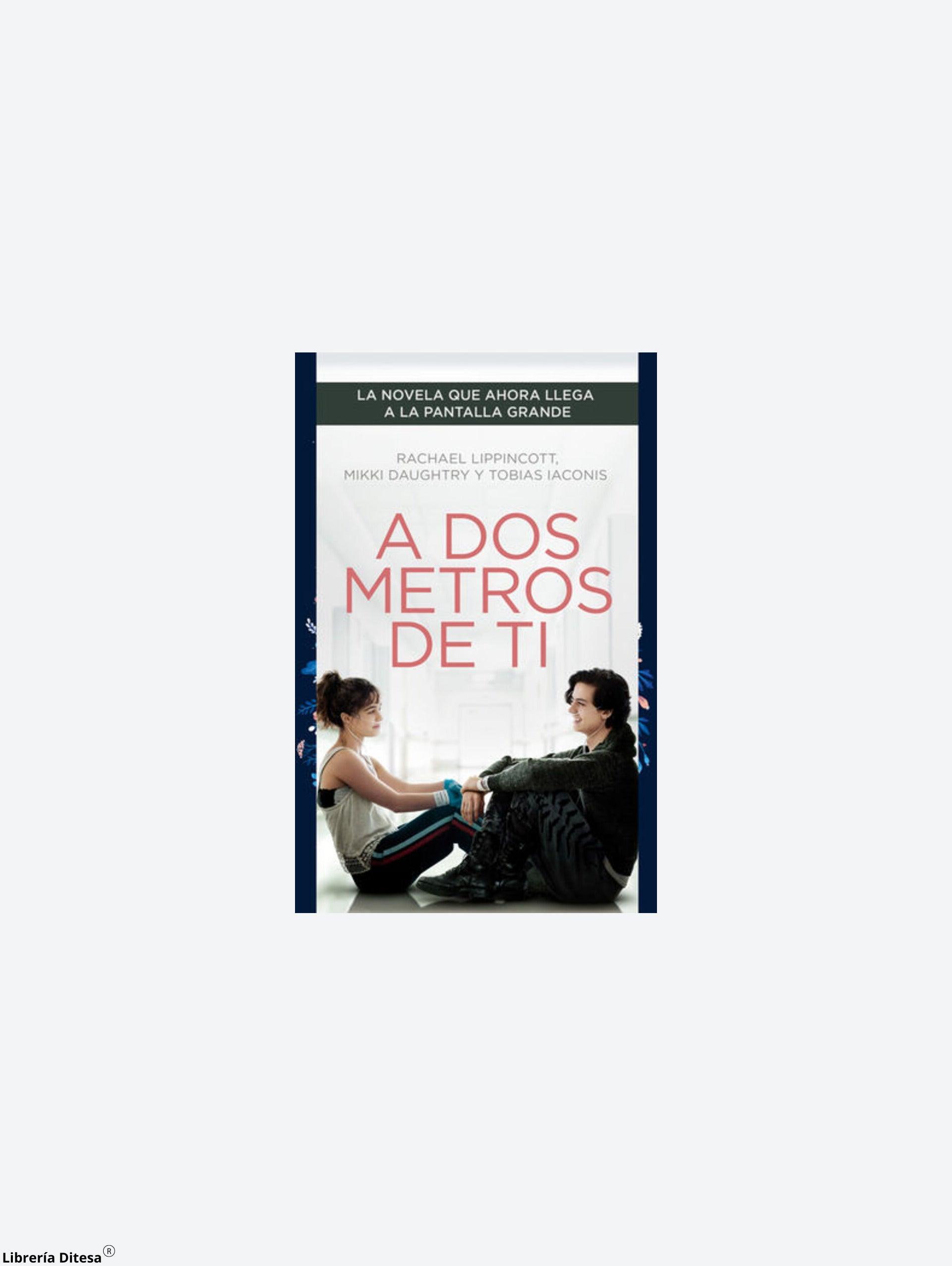 A Dos Metros De Ti - Librería Ditesa