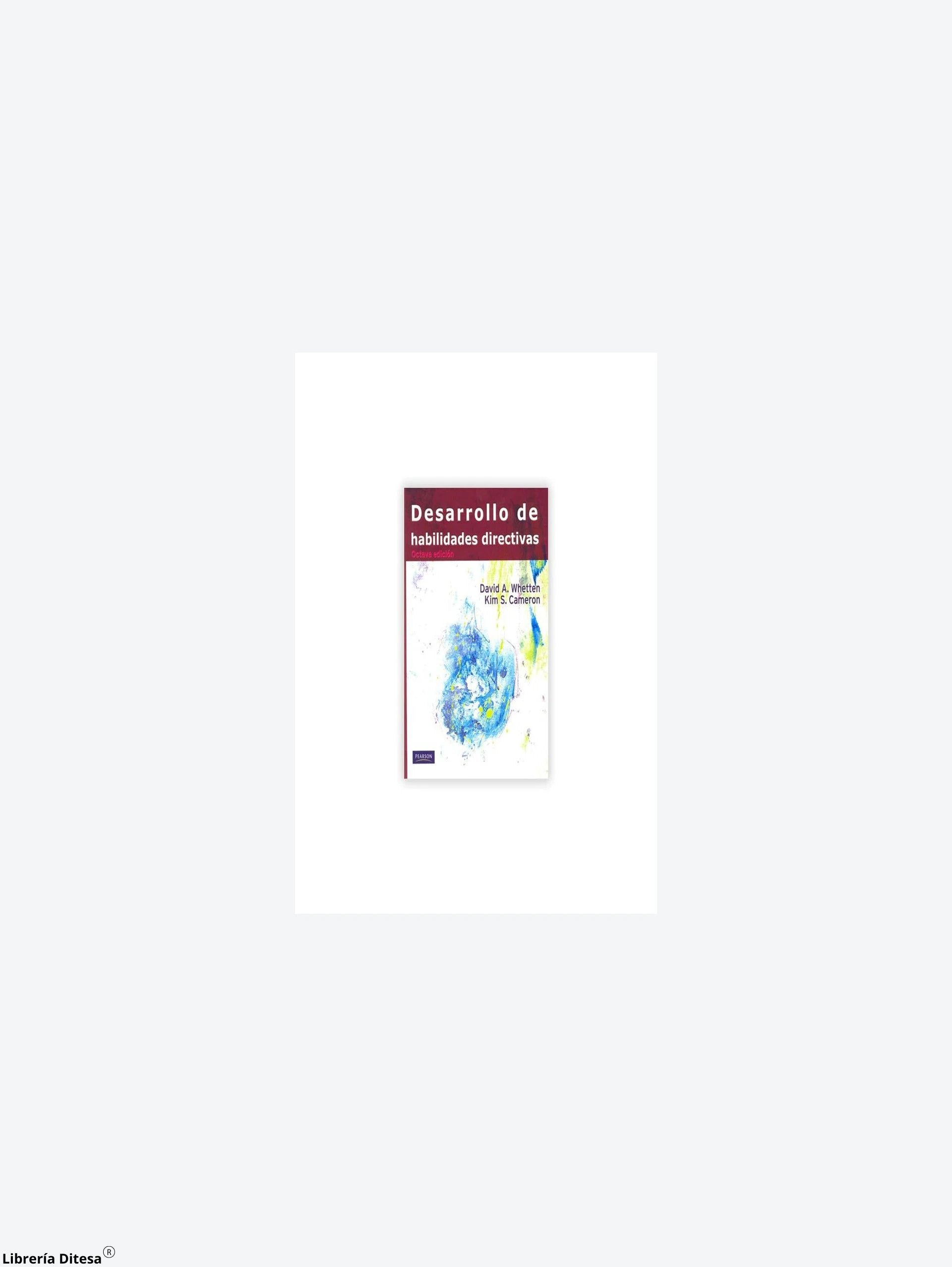Desarrollo De Habilidades Directivas by Pearson
