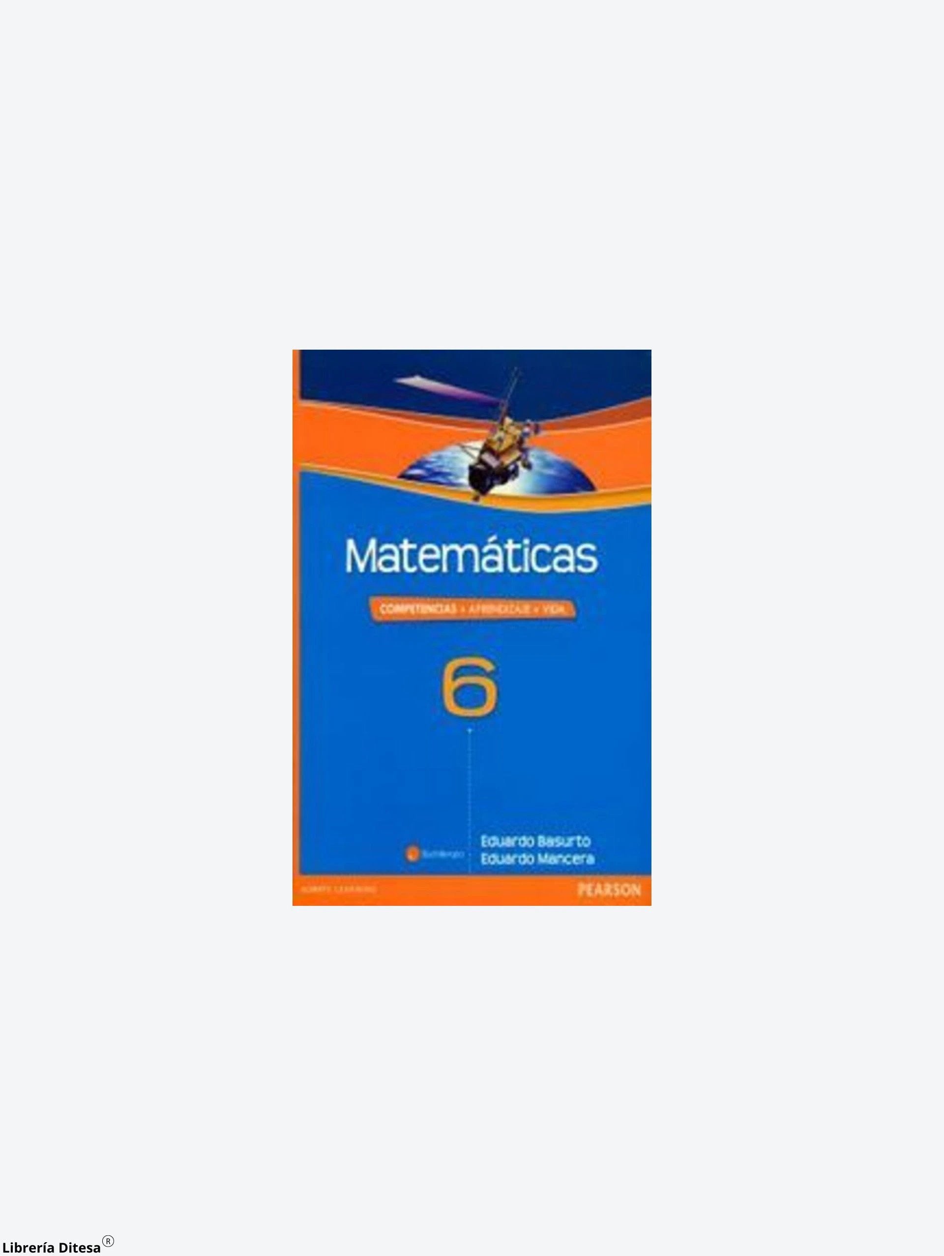 Matematicas 6 Competencias Aprendizaje by Pearson