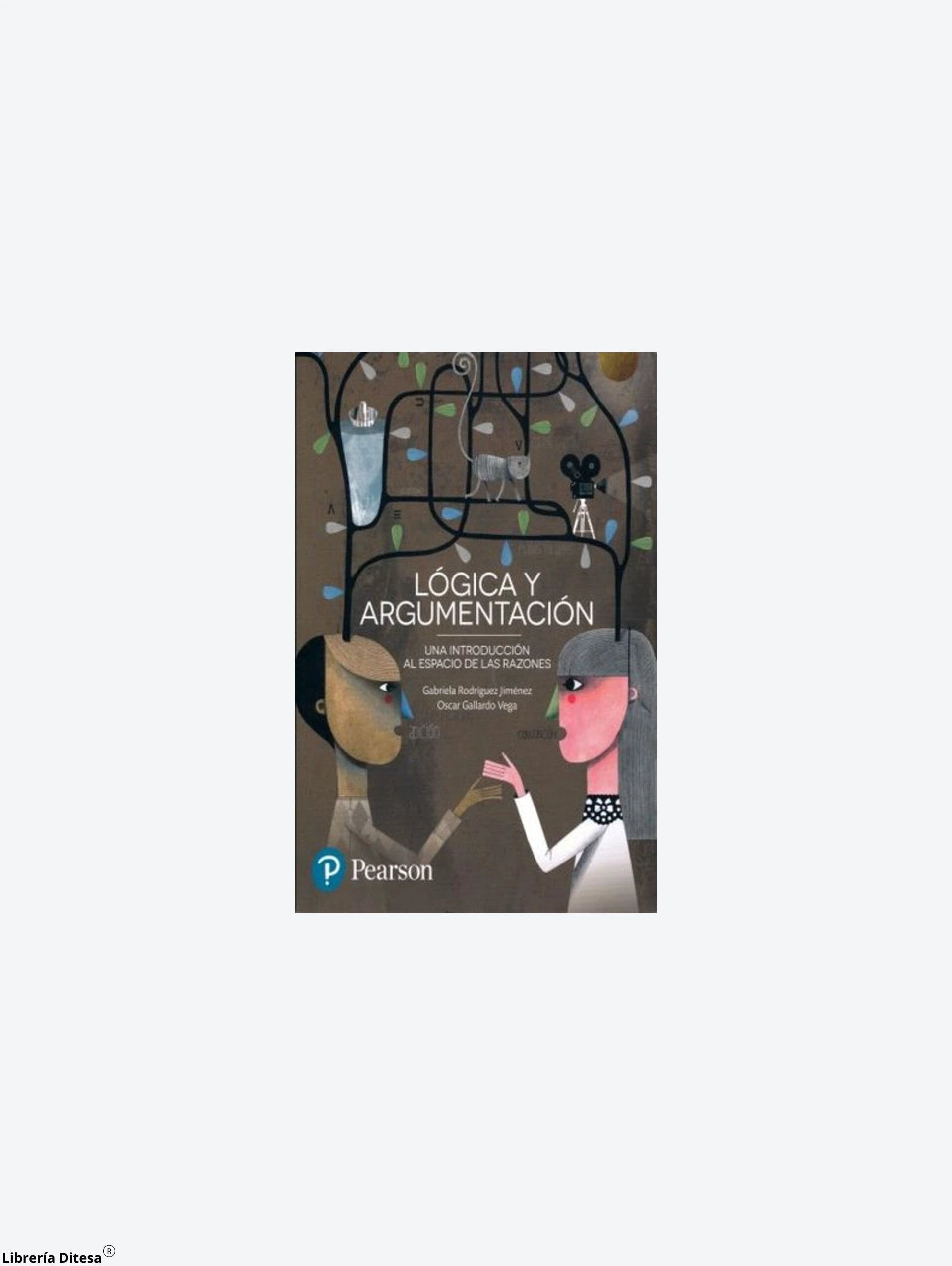 Logica Y Argumentacion by Pearson