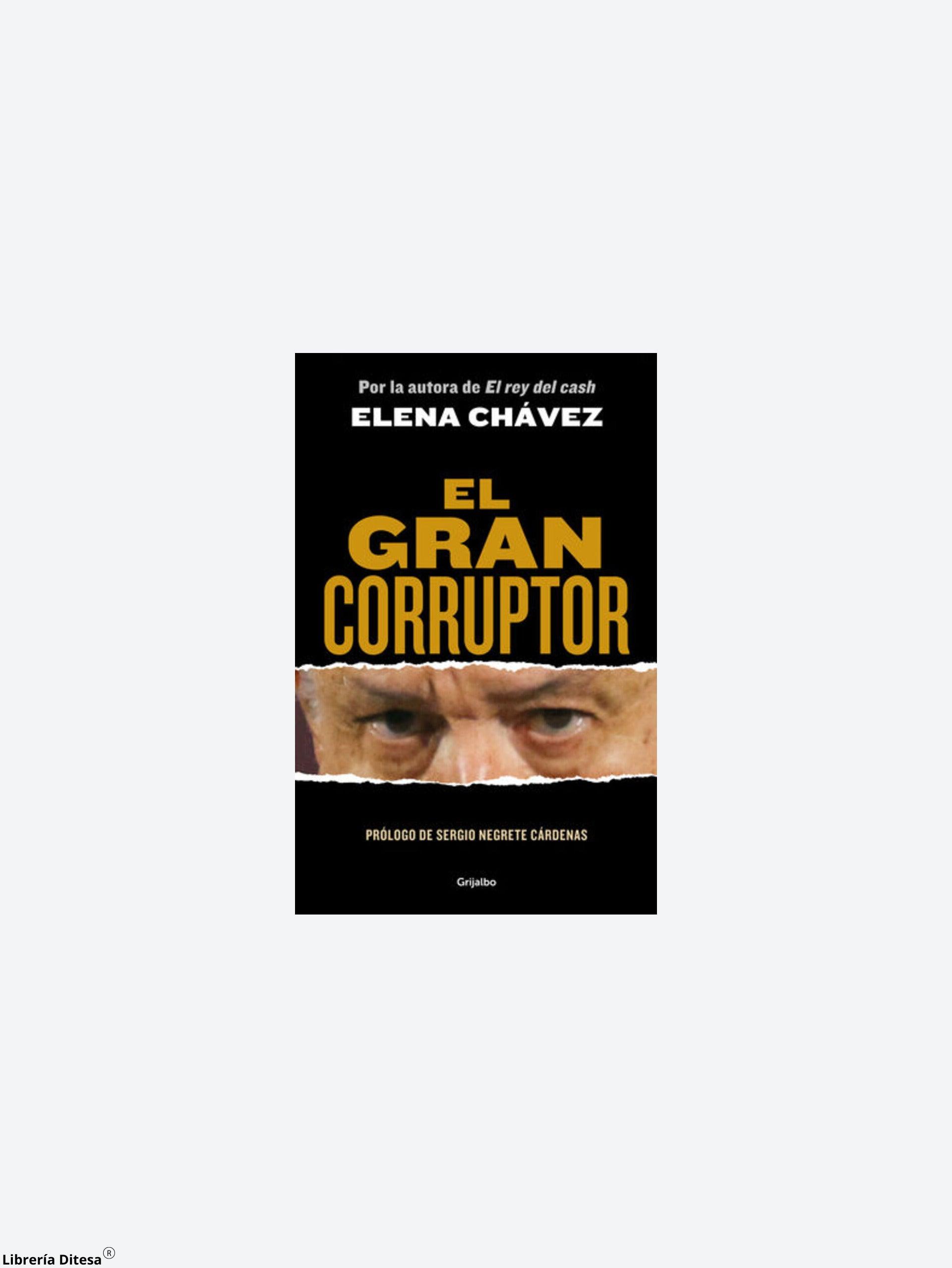 El Gran Corruptor - Librería Ditesa