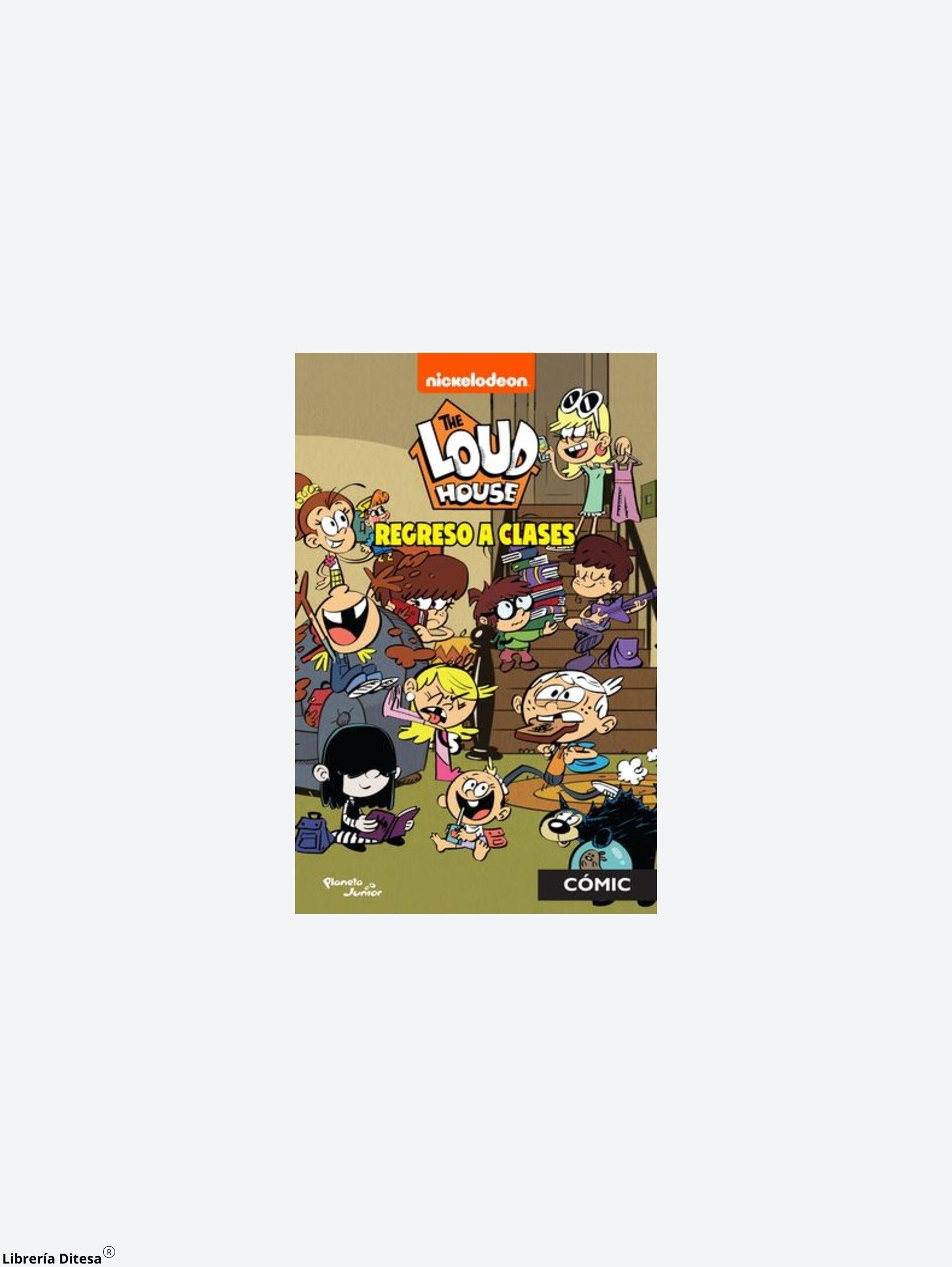 The Loud House. Regreso A Clases - Librería Ditesa