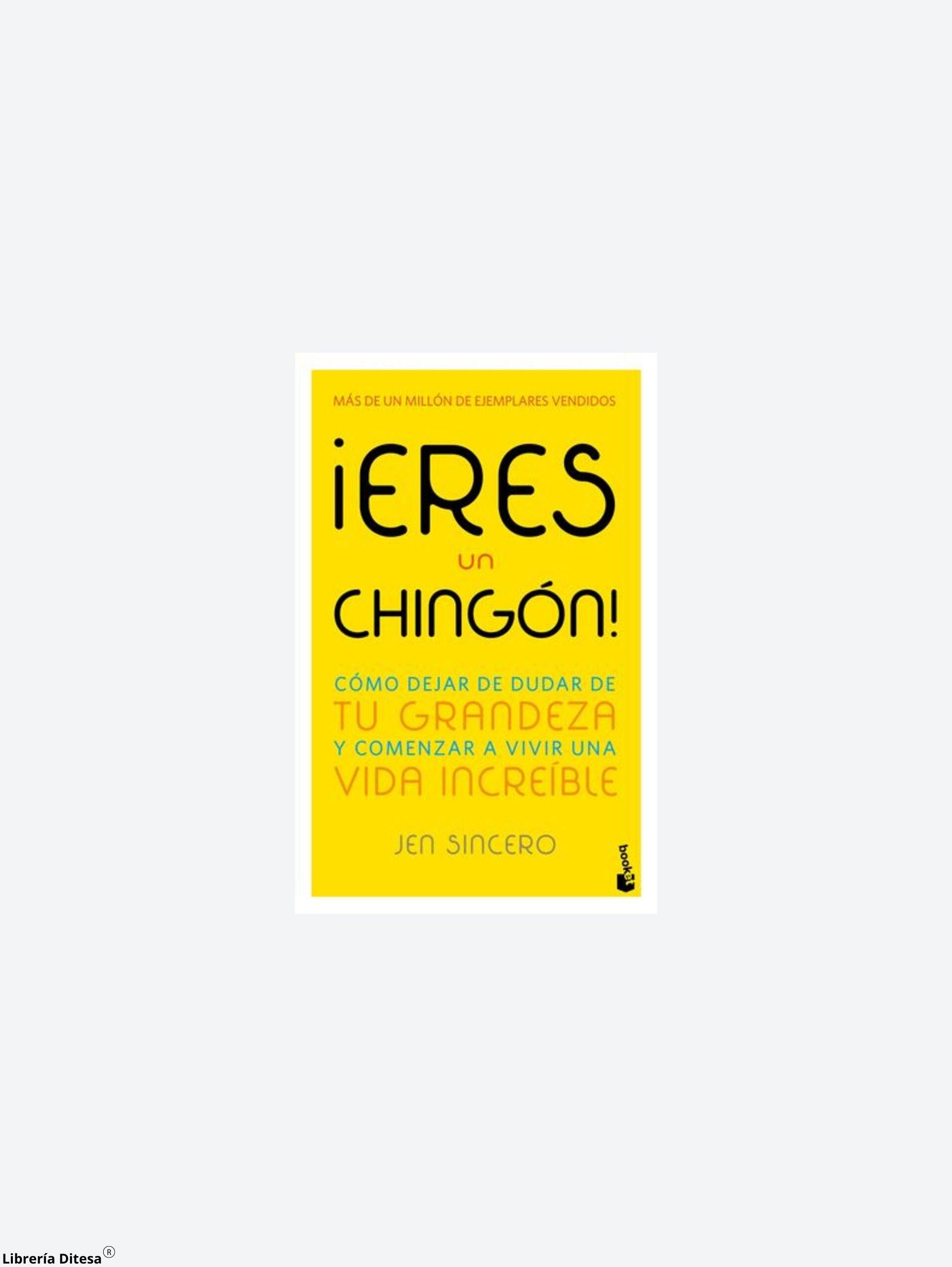 ¡Eres Un Chingón! - Librería Ditesa