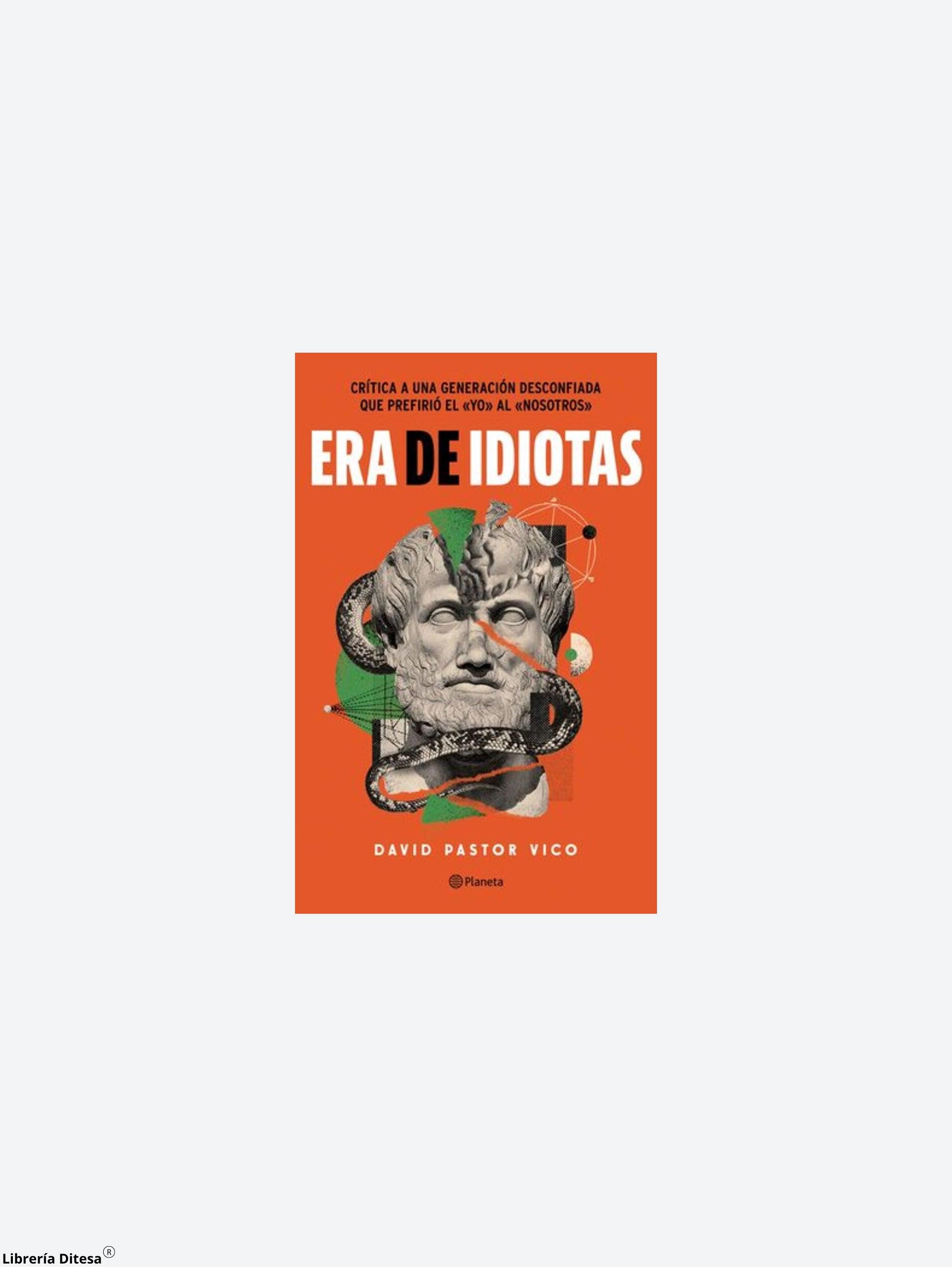 Era De Idiotas - Librería Ditesa