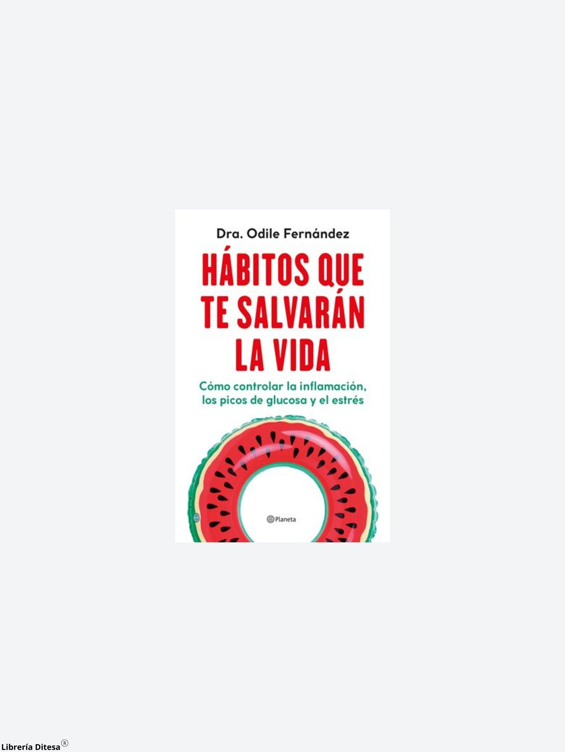 Hábitos Que Te Salvarán La Vida - Librería Ditesa