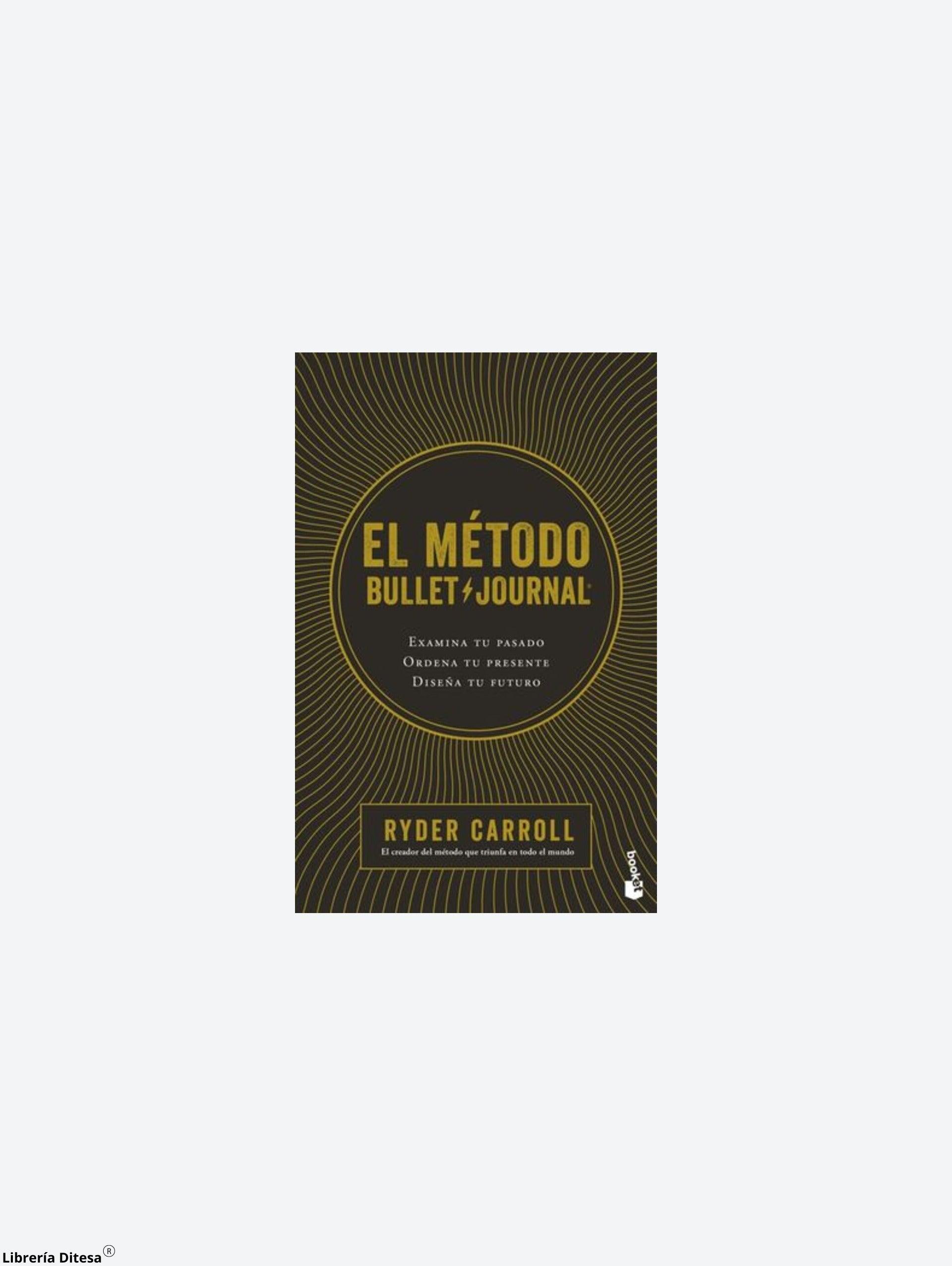 El Método Bullet Journal - Librería Ditesa