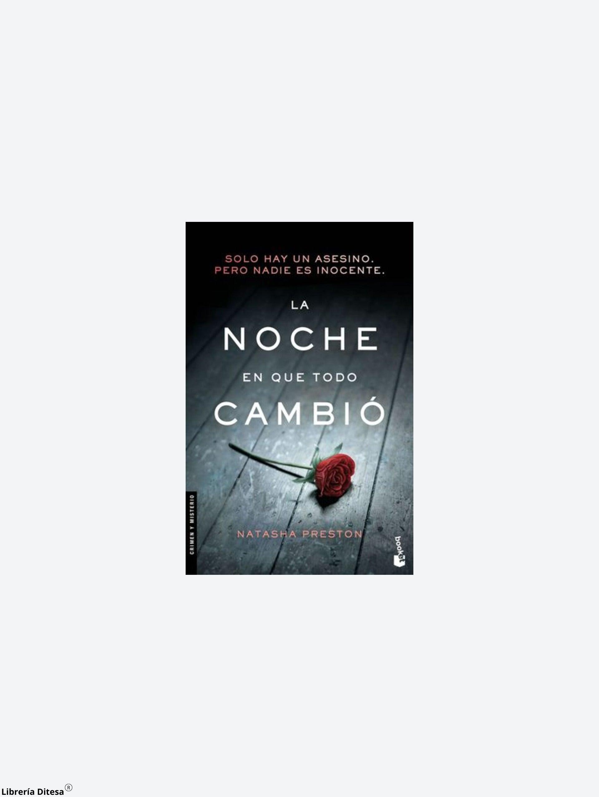 La Noche En Que Todo Cambió - Librería Ditesa