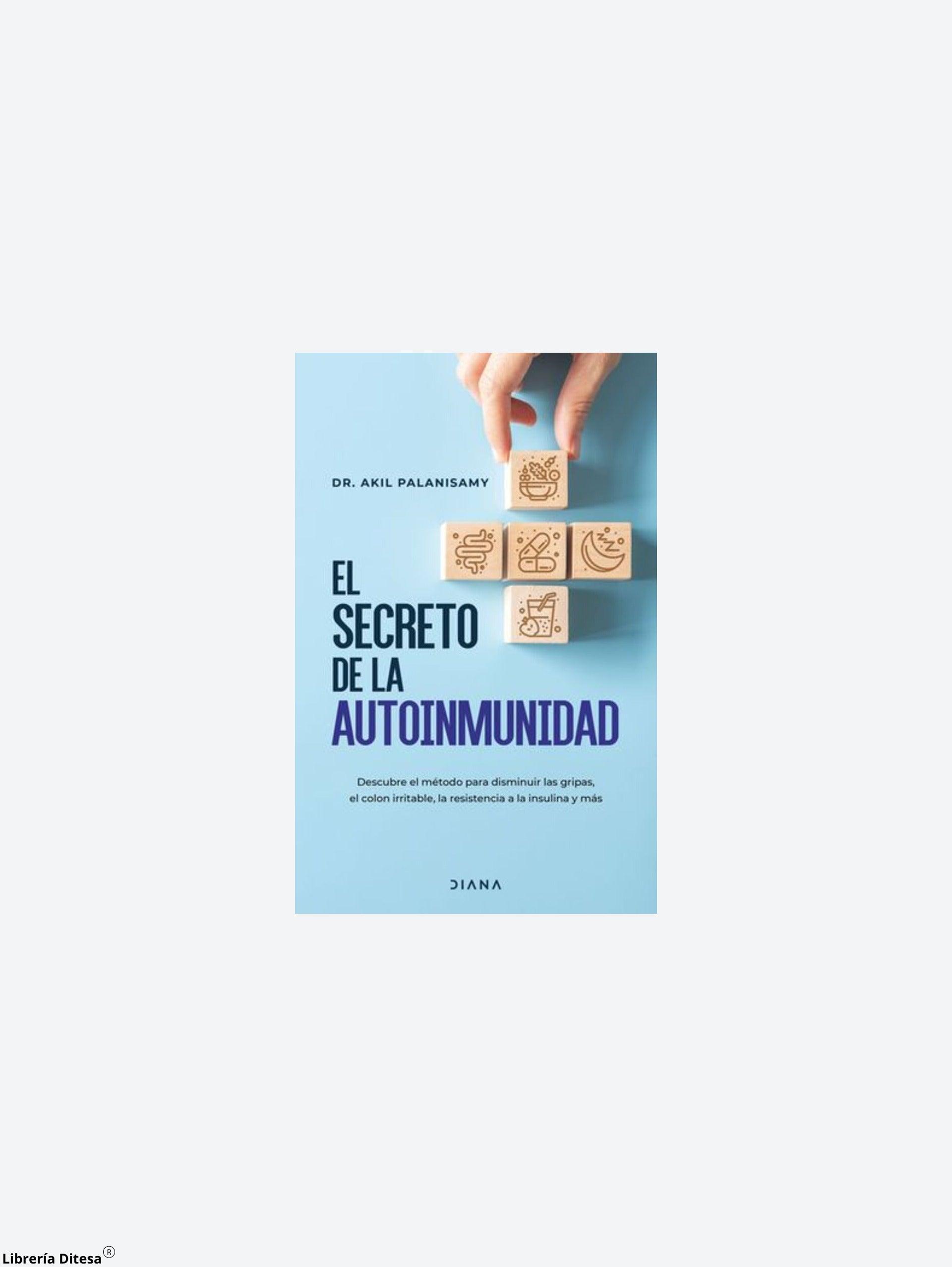 El Secreto De La Autoinmunidad - Librería Ditesa