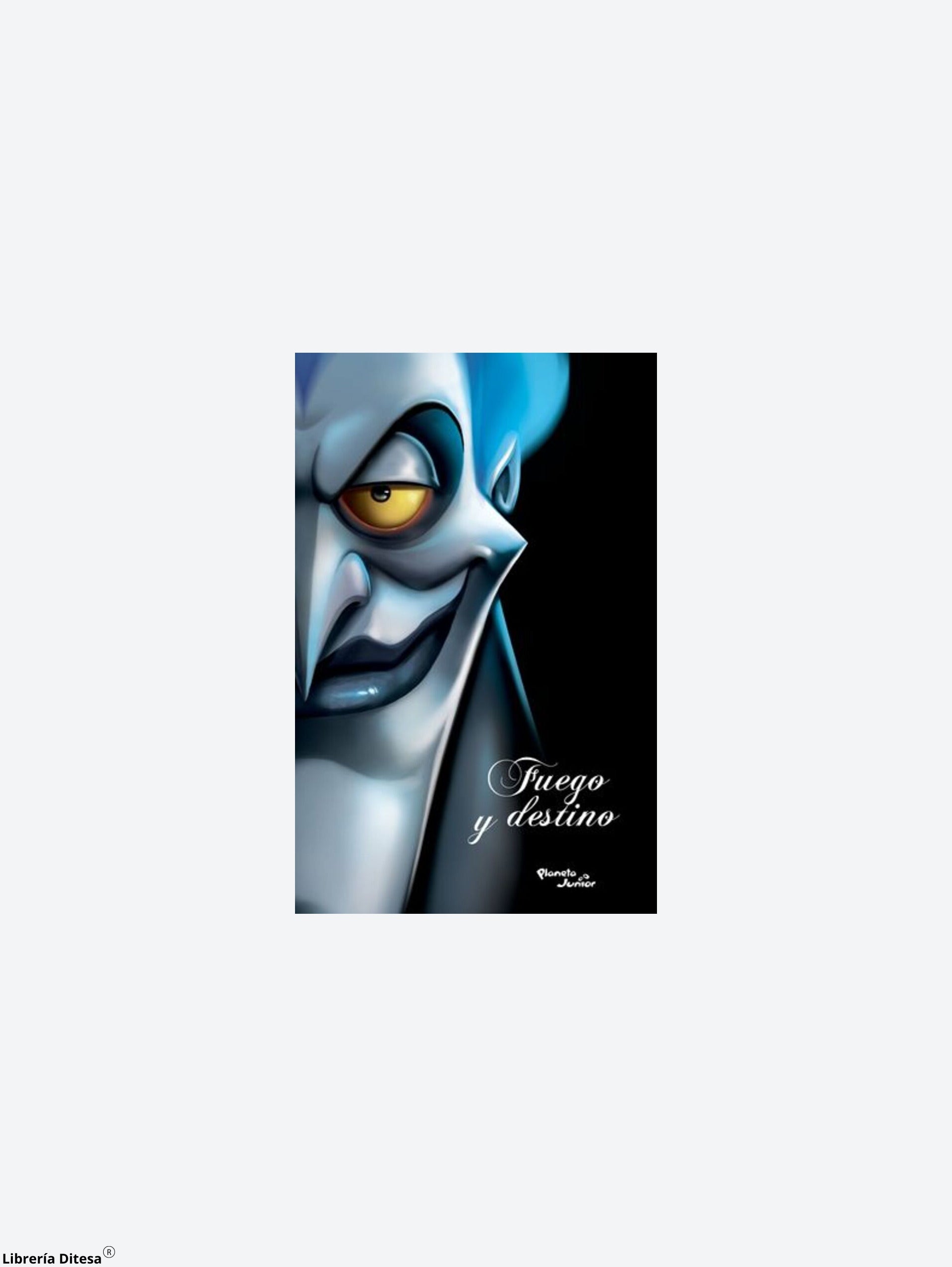 Villanos. Fuego Y Destino