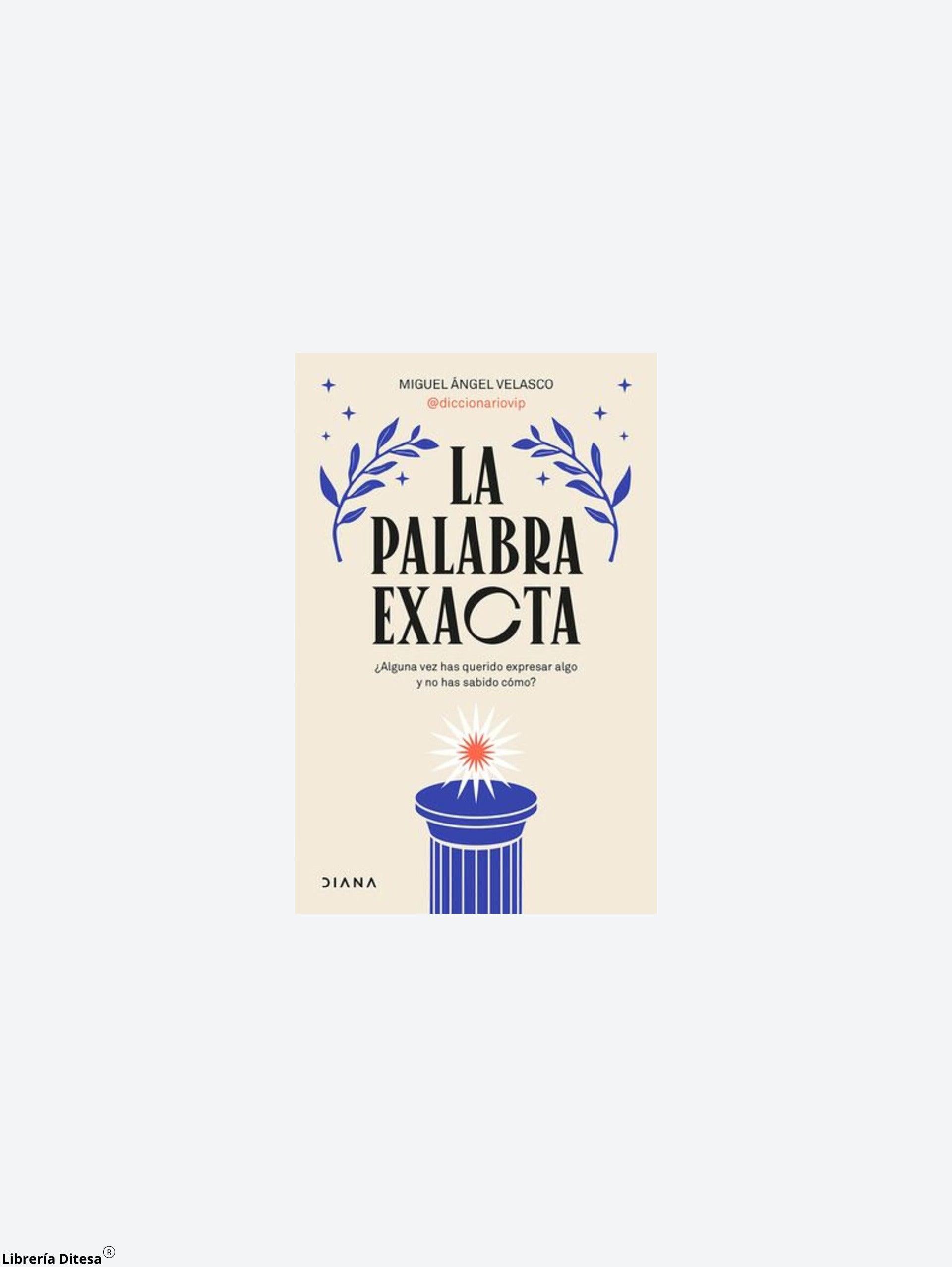 La Palabra Exacta - Librería Ditesa