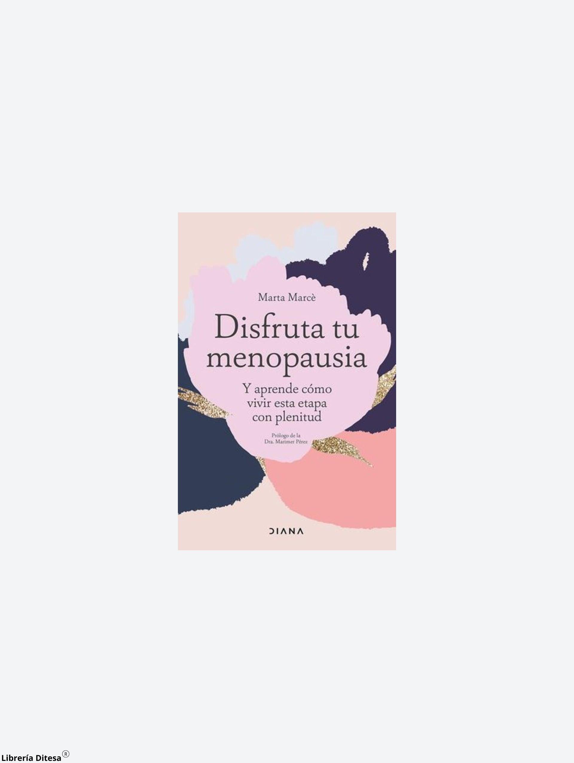 Disfruta Tu Menopausia - Librería Ditesa