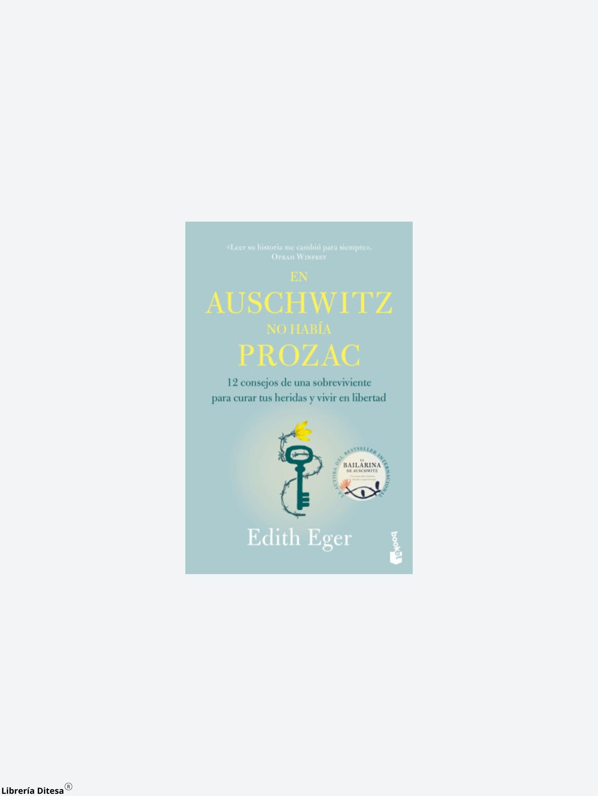 En Auschwitz No Había Prozac - Librería Ditesa