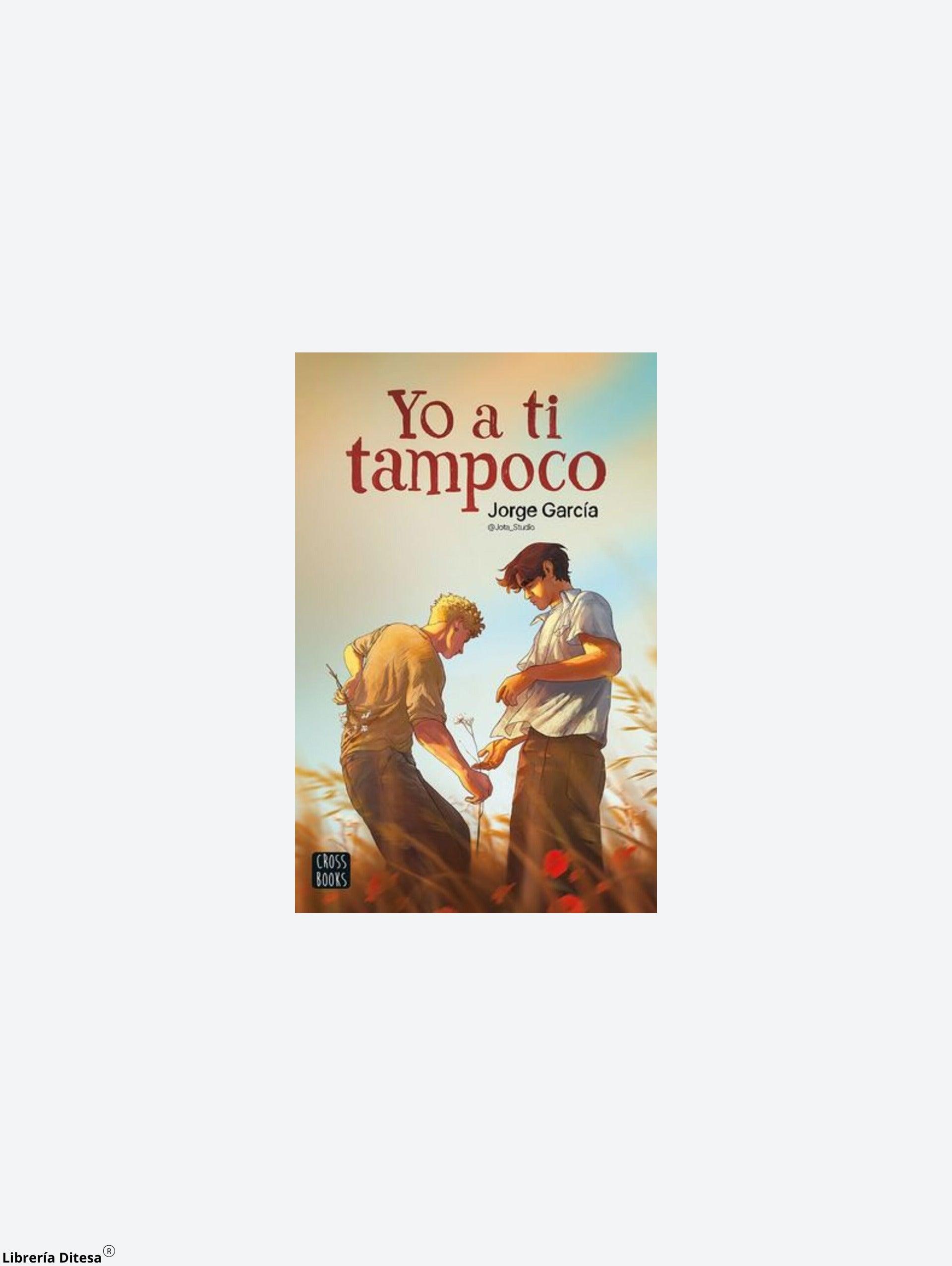 Yo A Ti Tampoco - Librería Ditesa