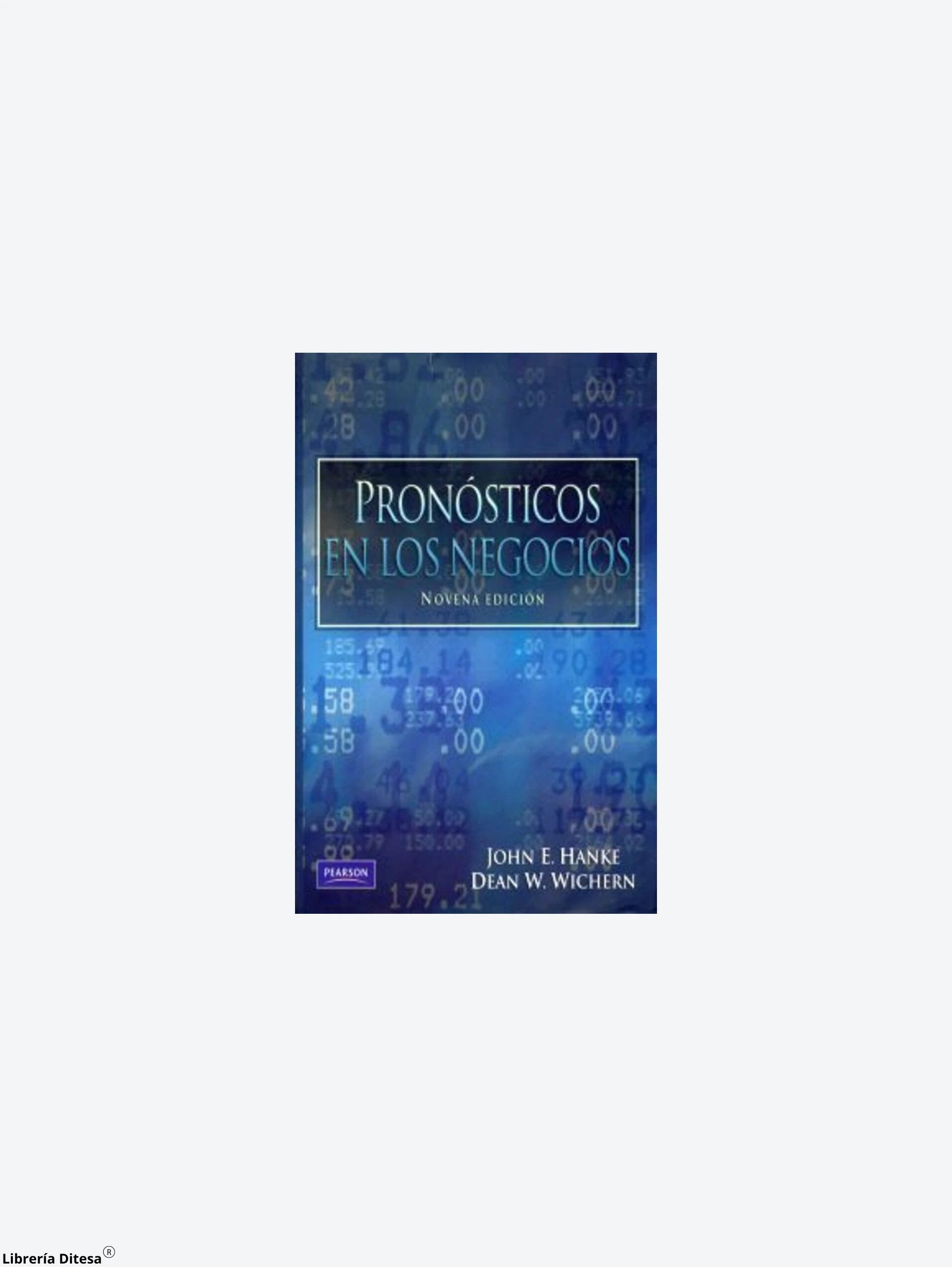 Pronosticos En Los Negocios by Pearson