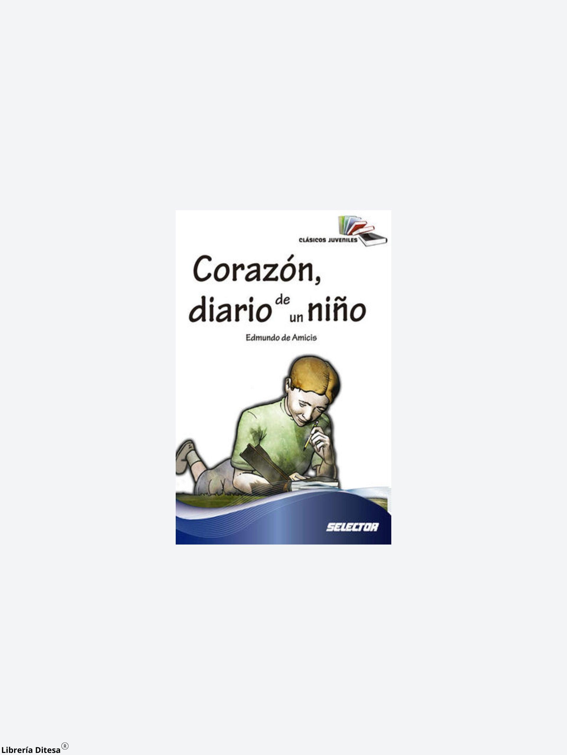 Corazon, Diario De Un Niño - Librería Ditesa