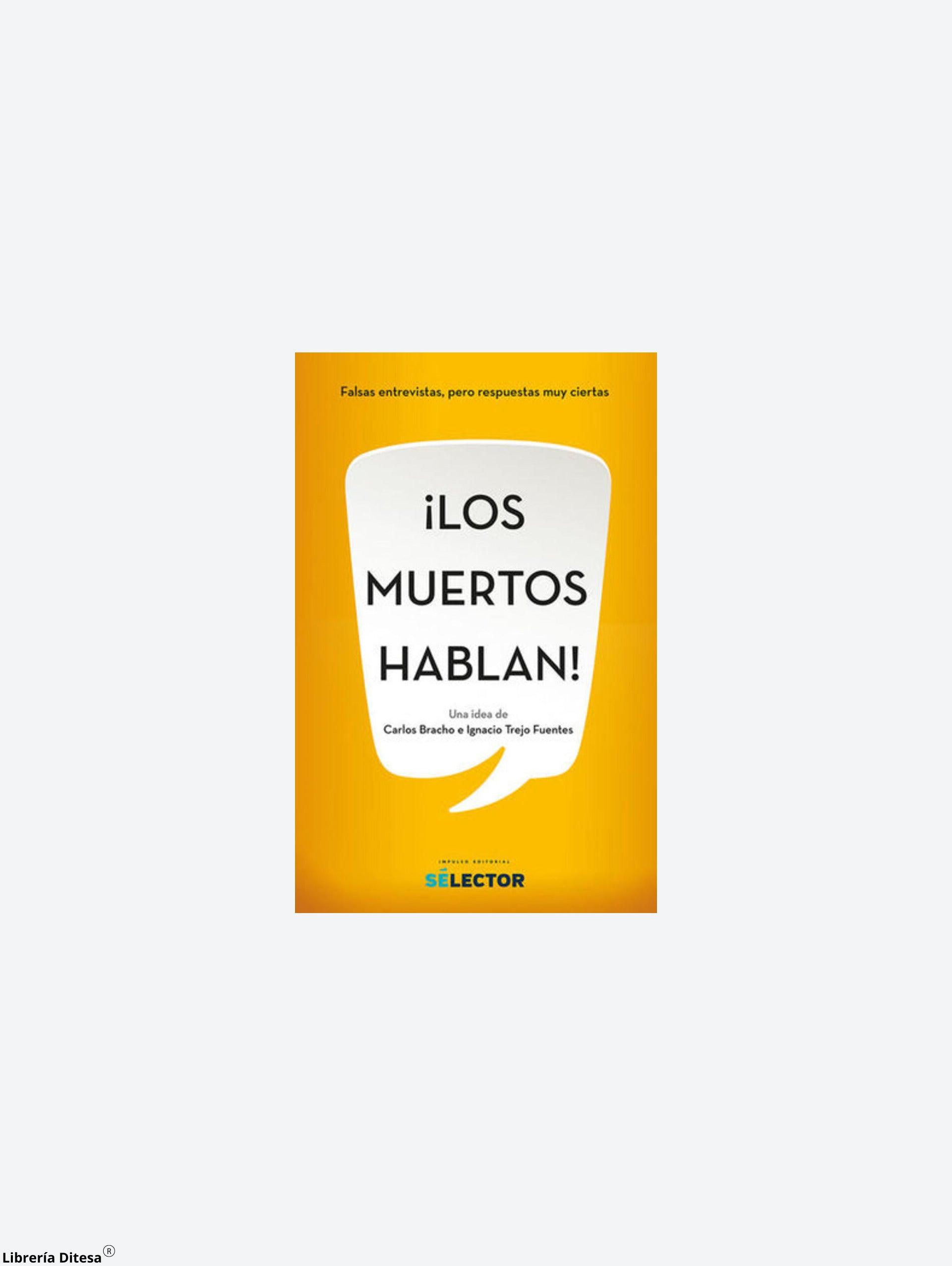 Los Muertos Hablan. - Librería Ditesa