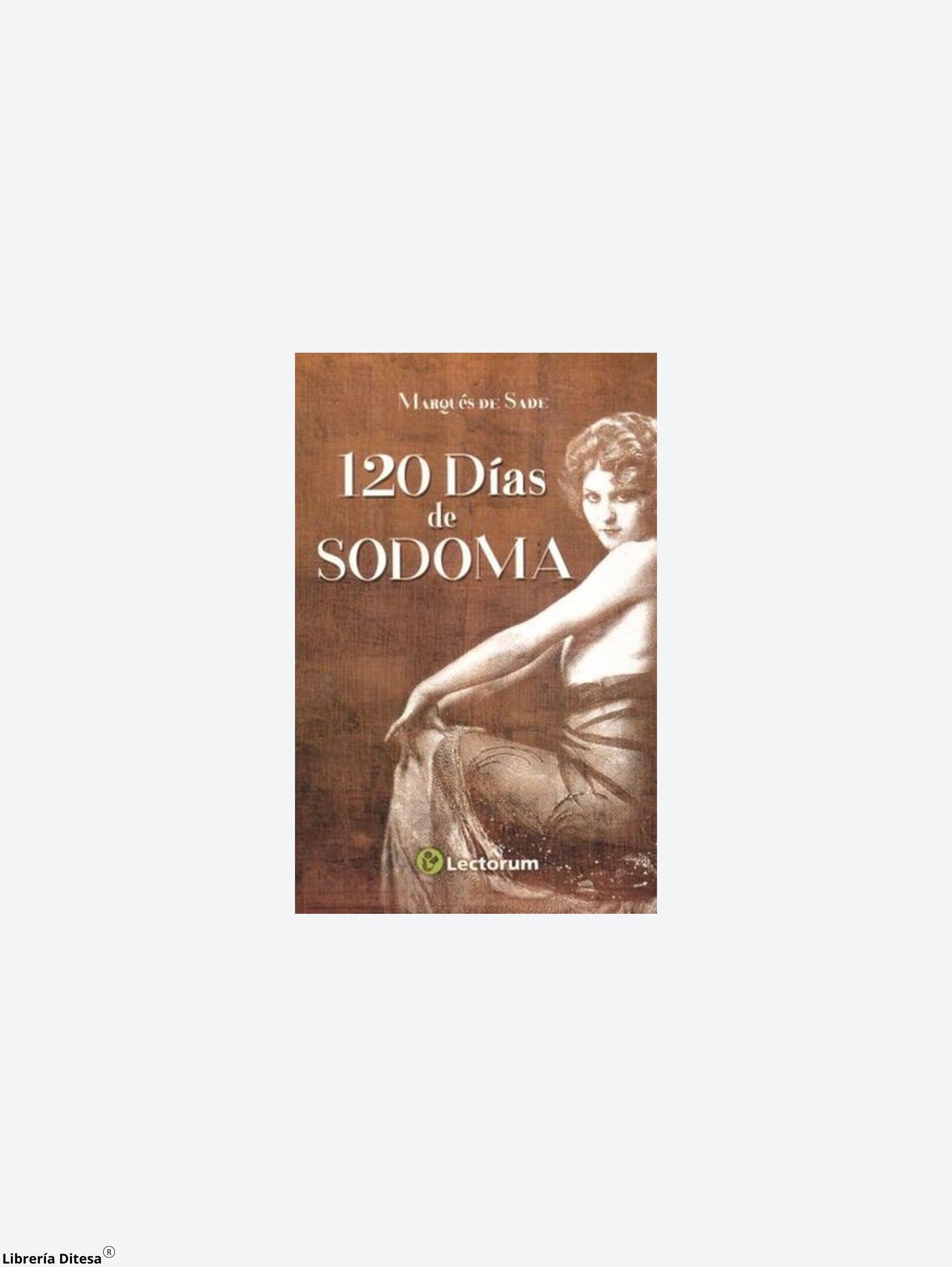 120 Días De Sodoma - Librería Ditesa