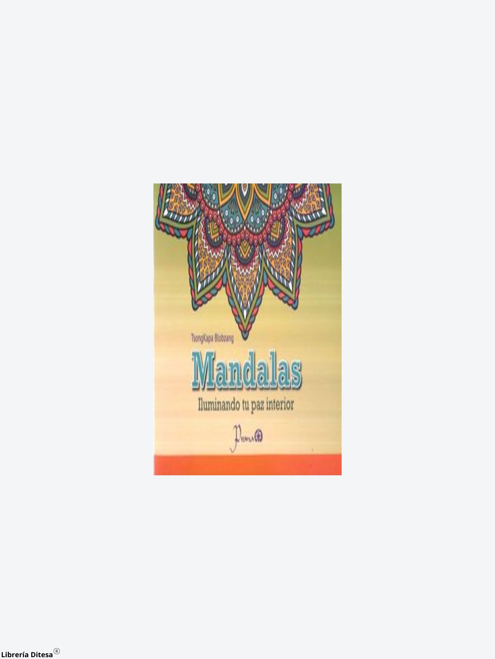 Mandalas Iluminacion Tu Paz by Lectorum