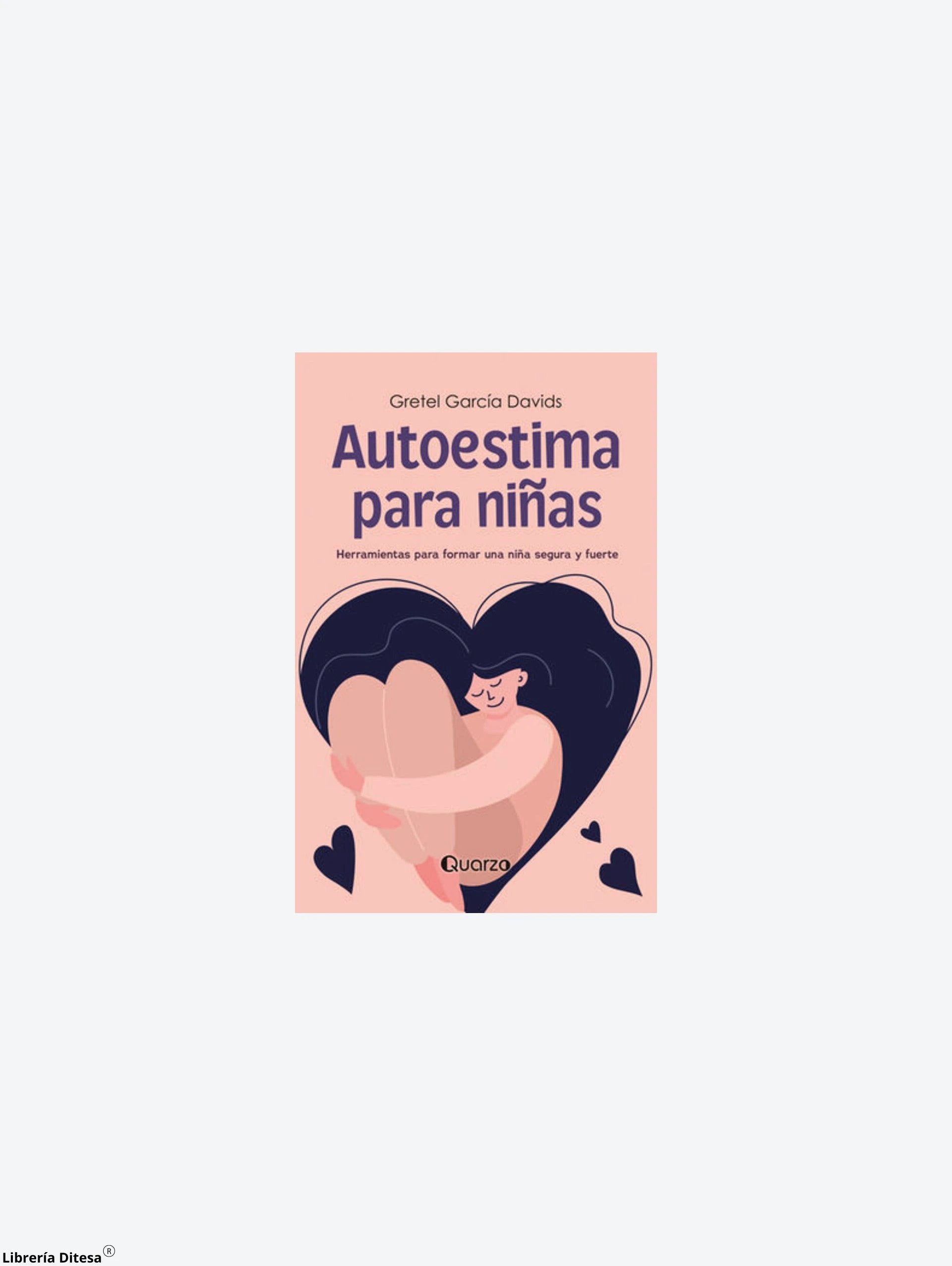 Autoestima Para Niñas by Lectorum