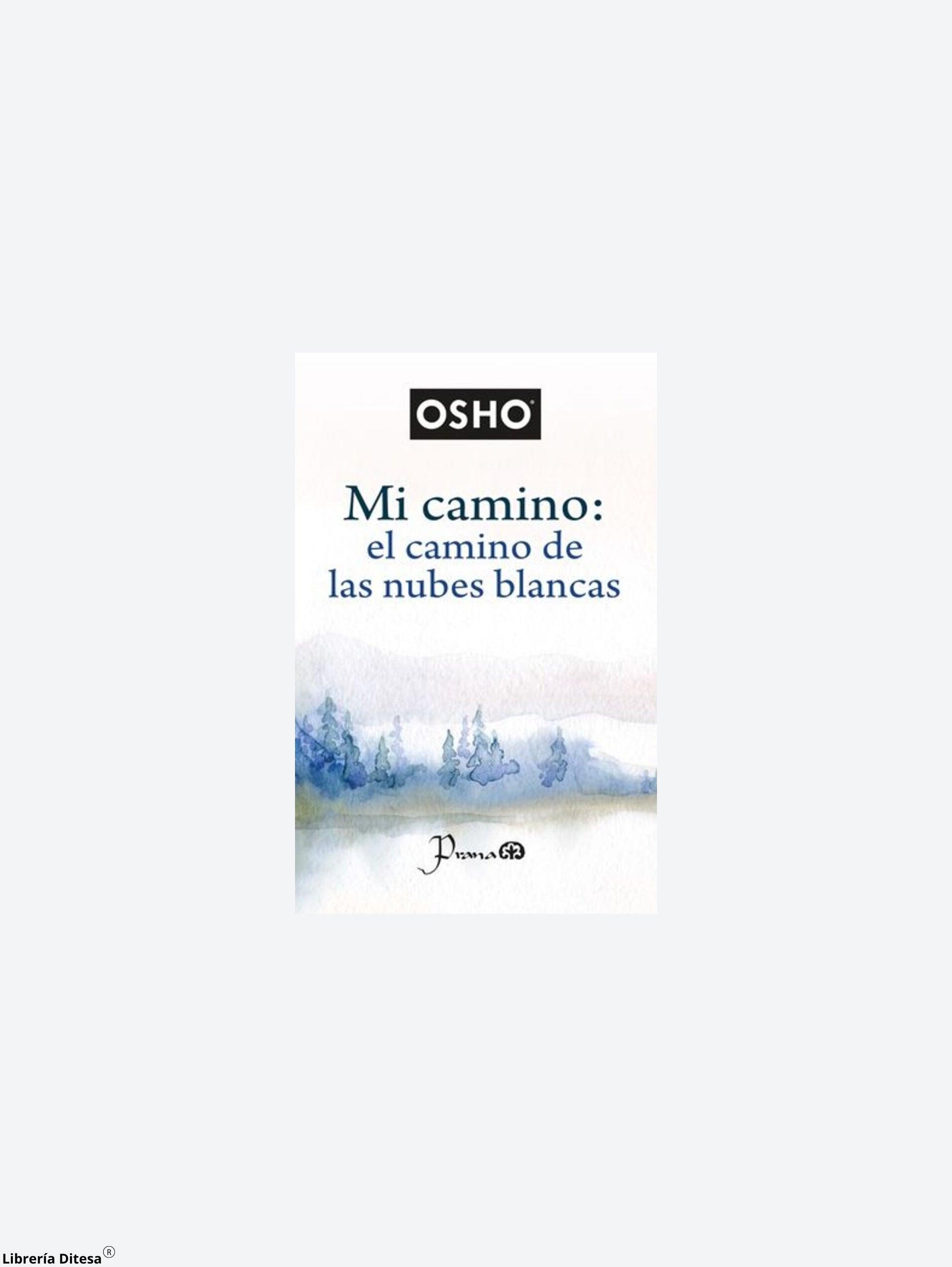 Mi Camino, El Camino De Las Nubes Blancas - Librería Ditesa