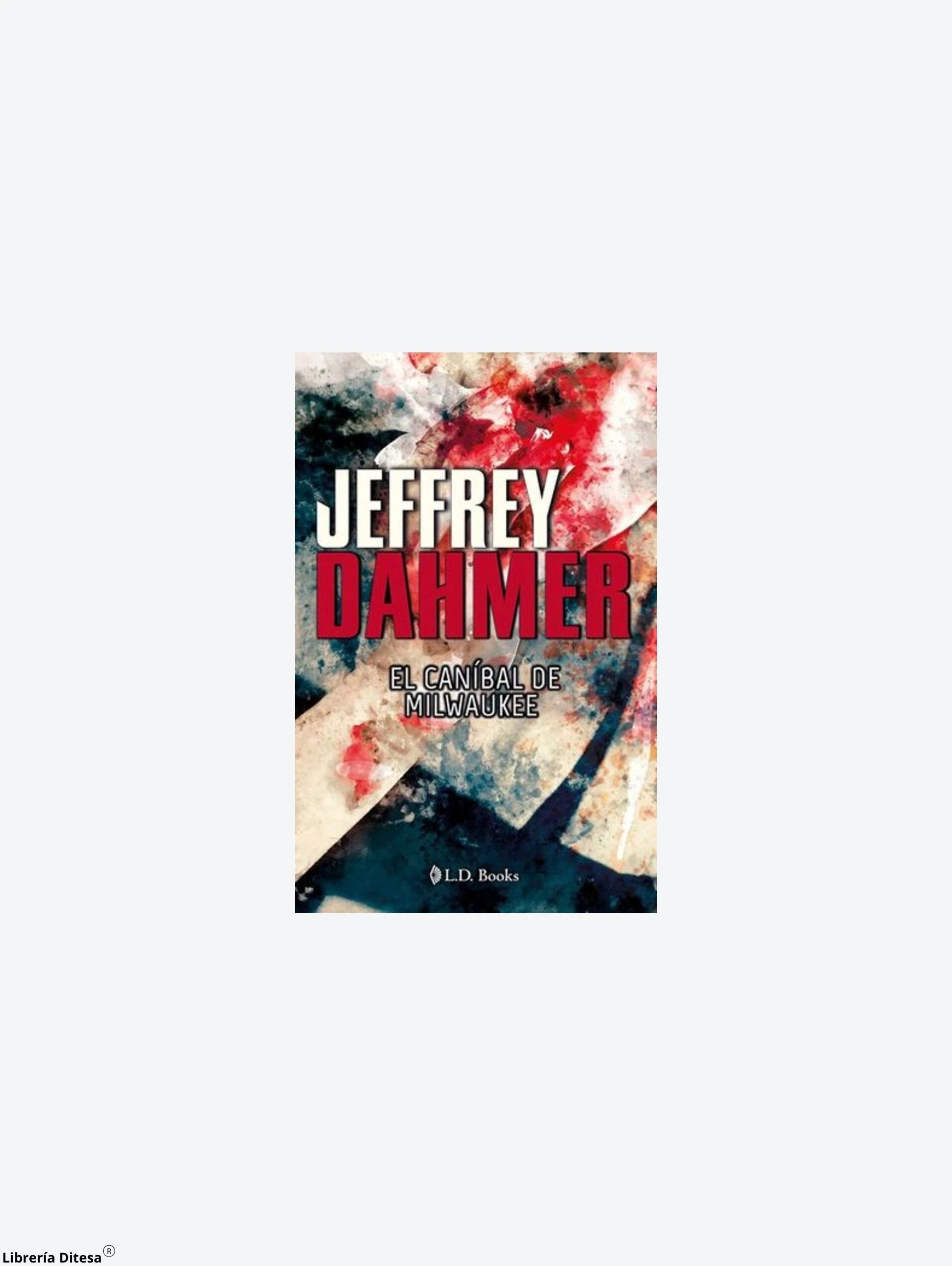 Jeffrey Dahmer by Lectorum