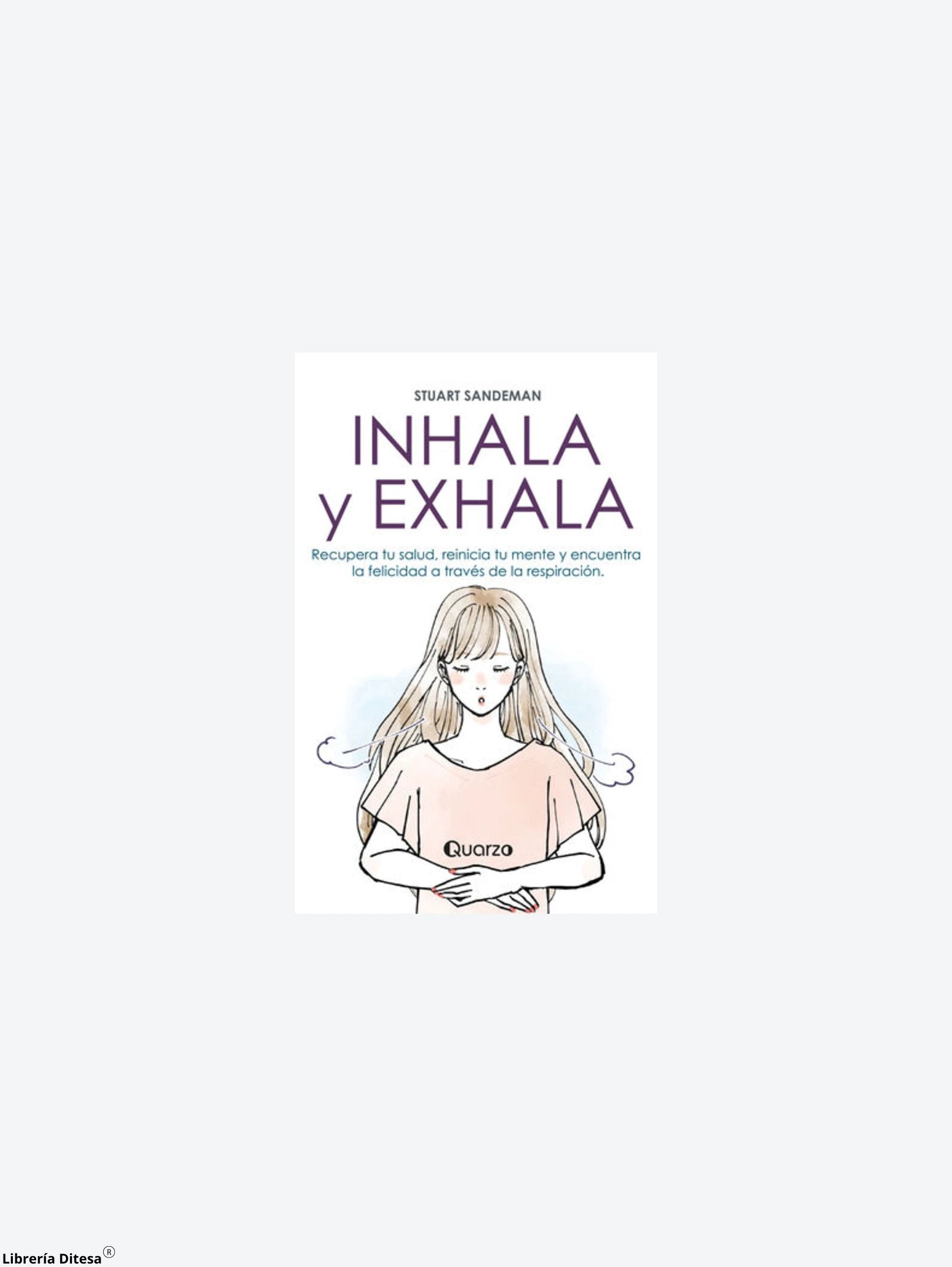 Inhala Y Exhala by Lectorum