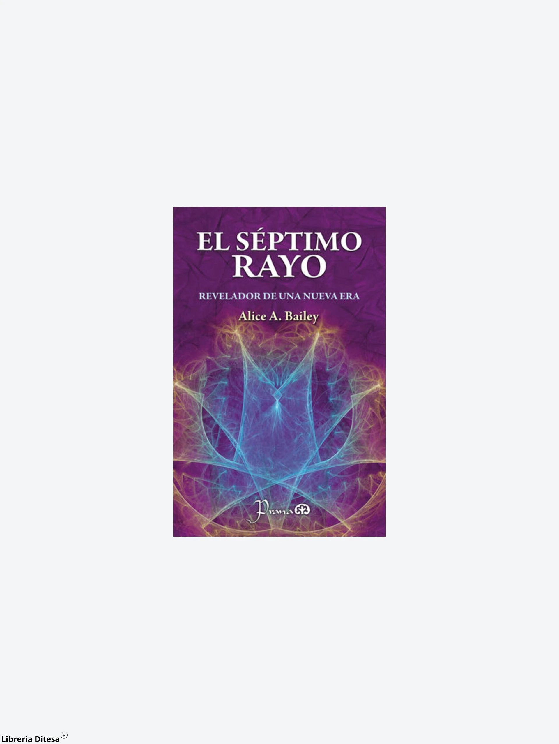 El Septimo Rayo by Lectorum