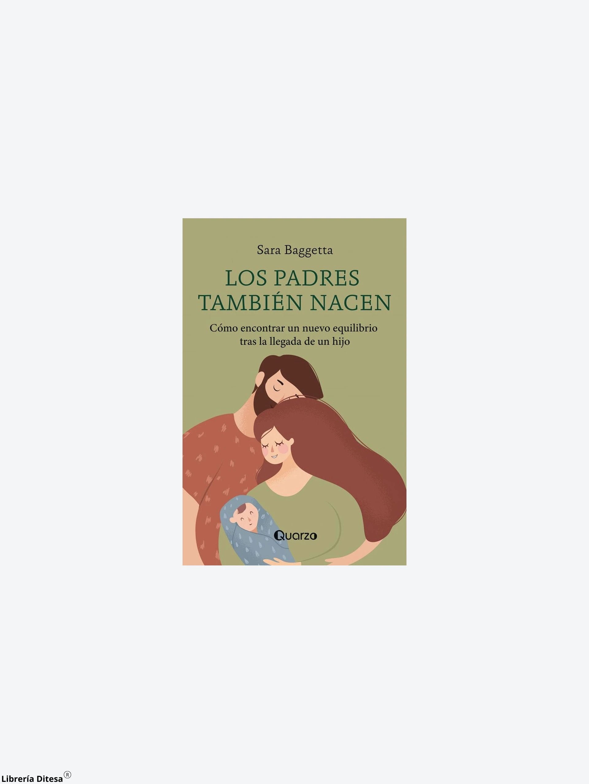 Los Padres Tambien Nacen by Lectorum