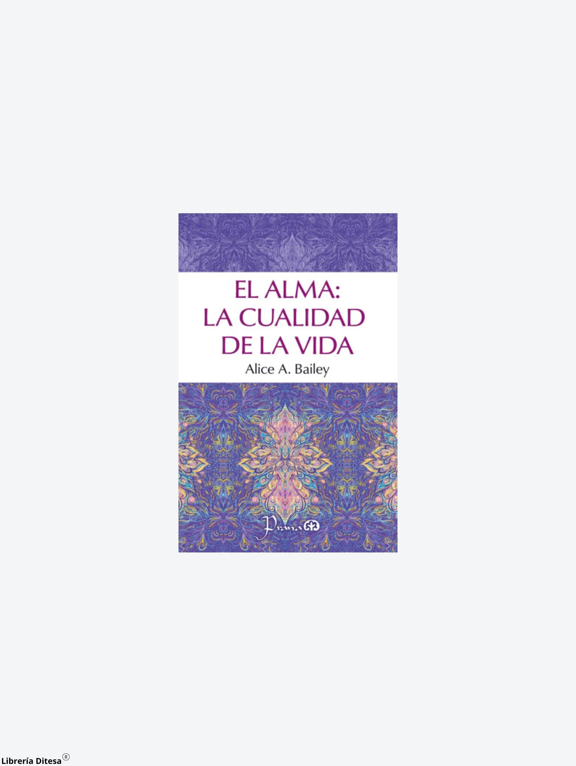 El Alma: La Cualidad De La Vida by Lectorum