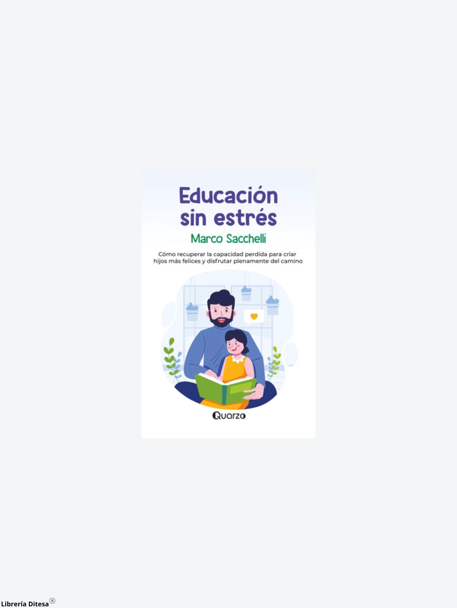 Educacion Sin Estres by Lectorum
